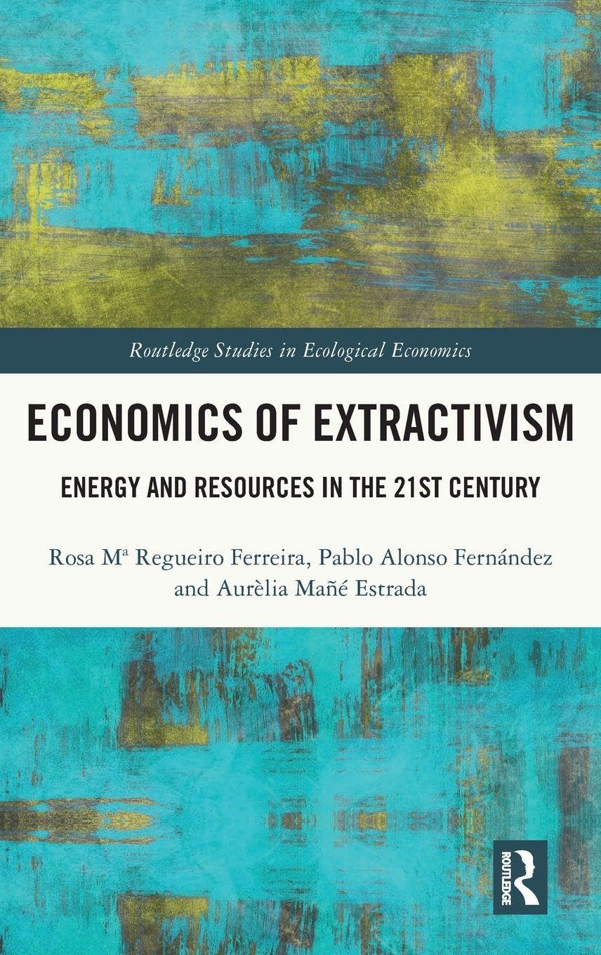 Economics of Extractivism Law