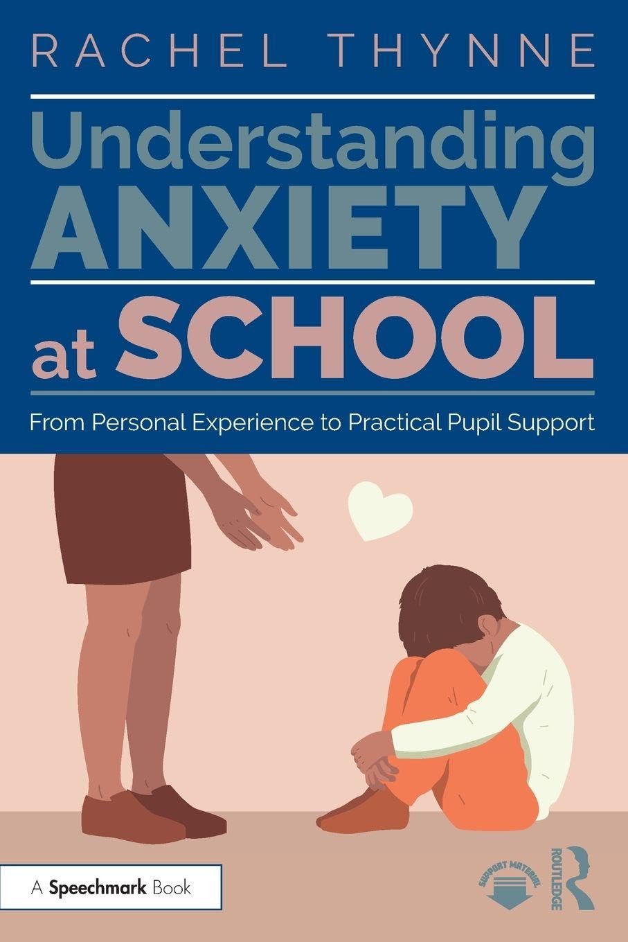 Product Image: Understanding Anxiety at School