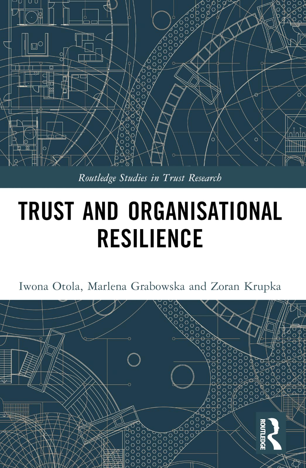 Trust and Organizational Resilience Social Sciences