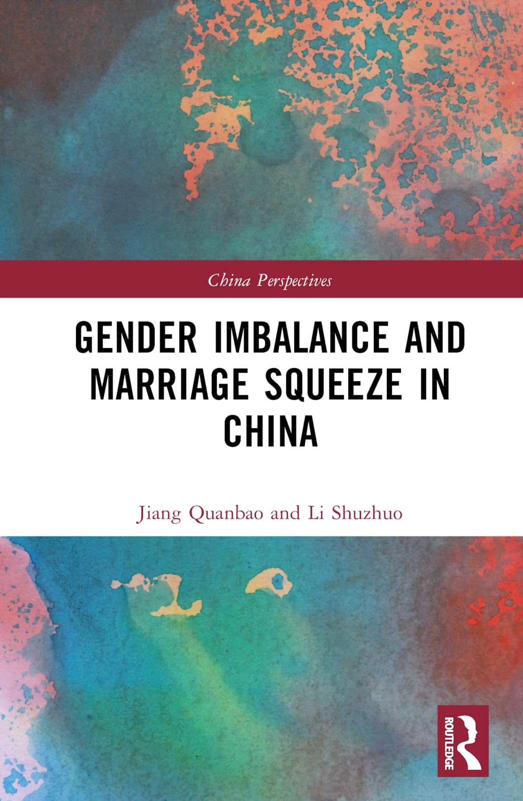 Gender Imbalance and Marriage Squeeze in China Law