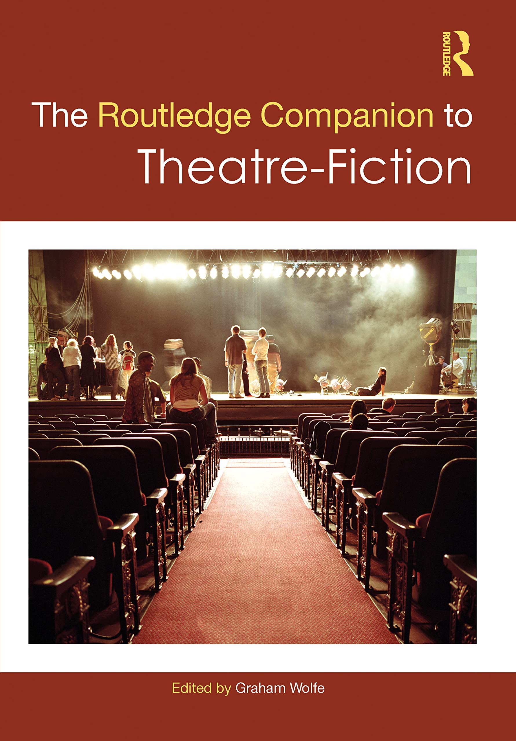 The Routledge Companion to Theatre-Fiction Contemporary literature