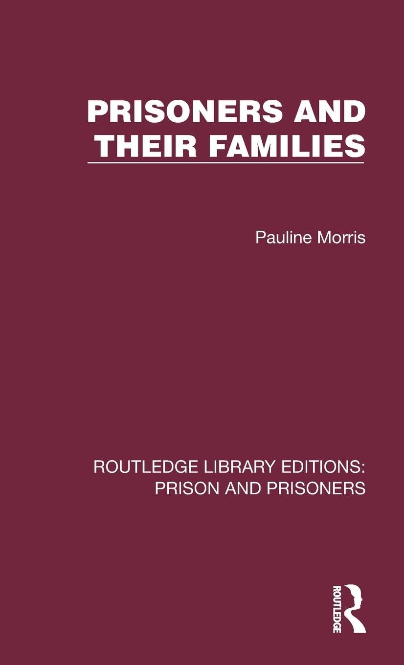 Prisoners and their Families Law
