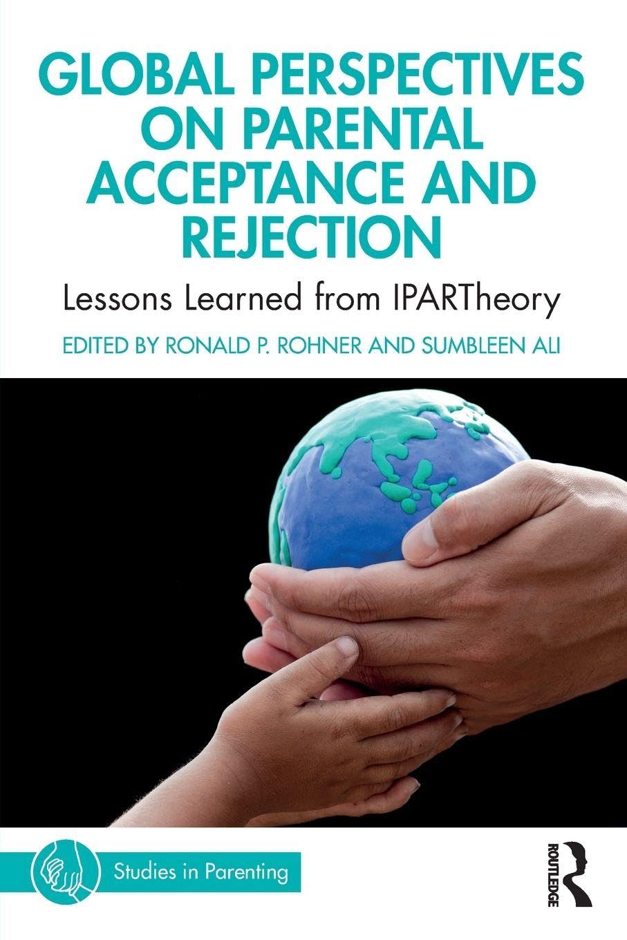 Global Perspectives on Parental Acceptance and Rejection Psychology