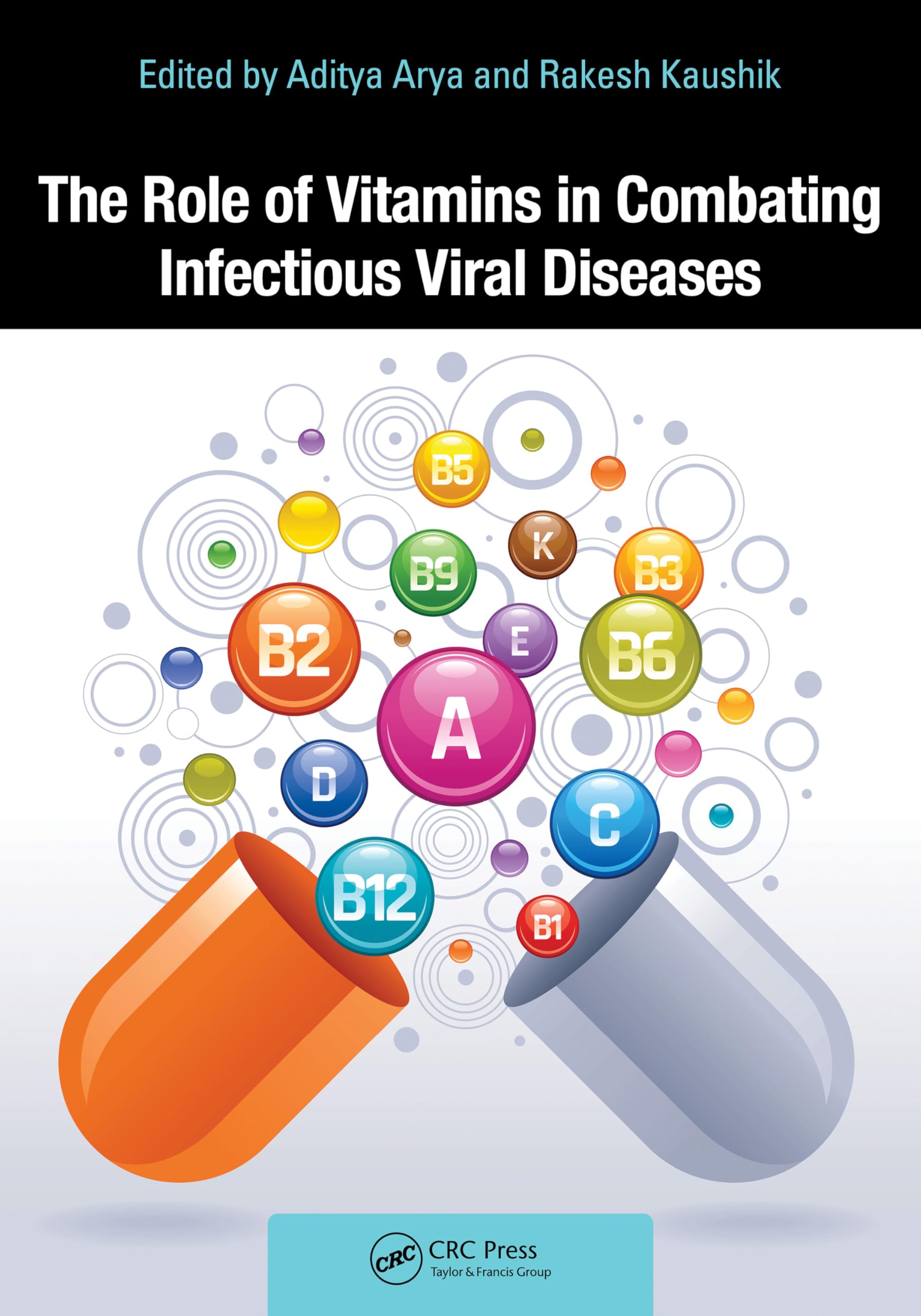 The Role of Vitamins in Combating Infectious Viral Diseases Medicine