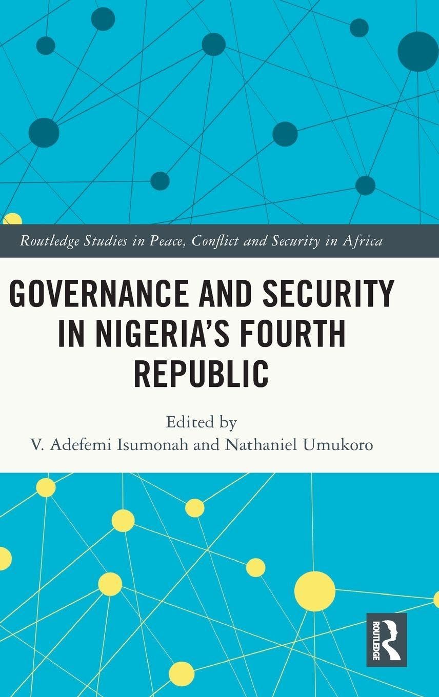 Governance and Security in Nigeria's Fourth Republic Law