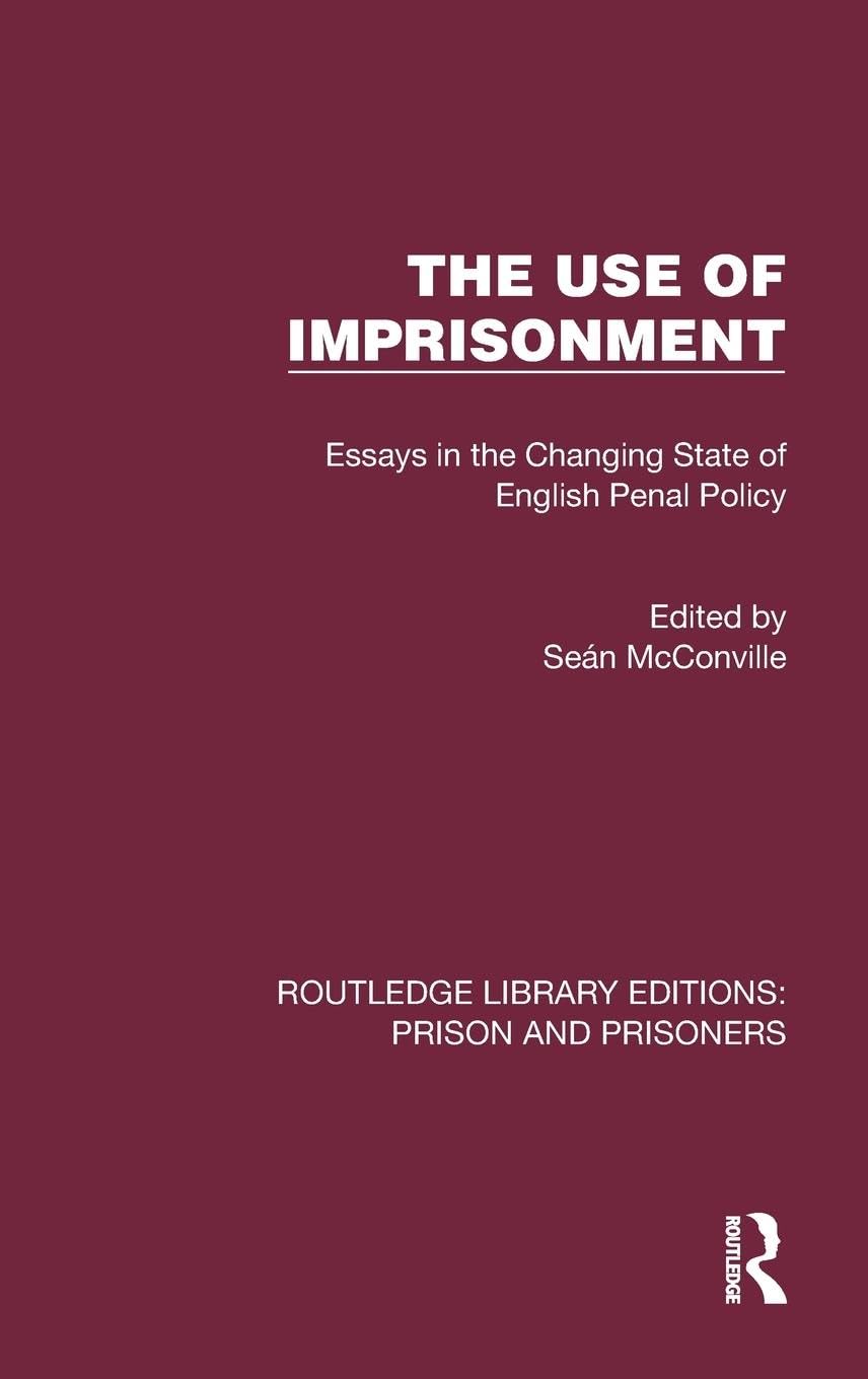 The Use of Imprisonment Law