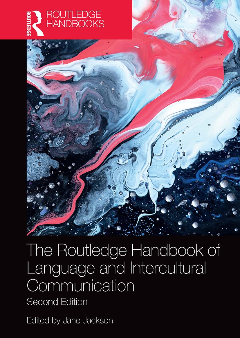 The Routledge Handbook of Language and Intercultural Communication Social Sciences