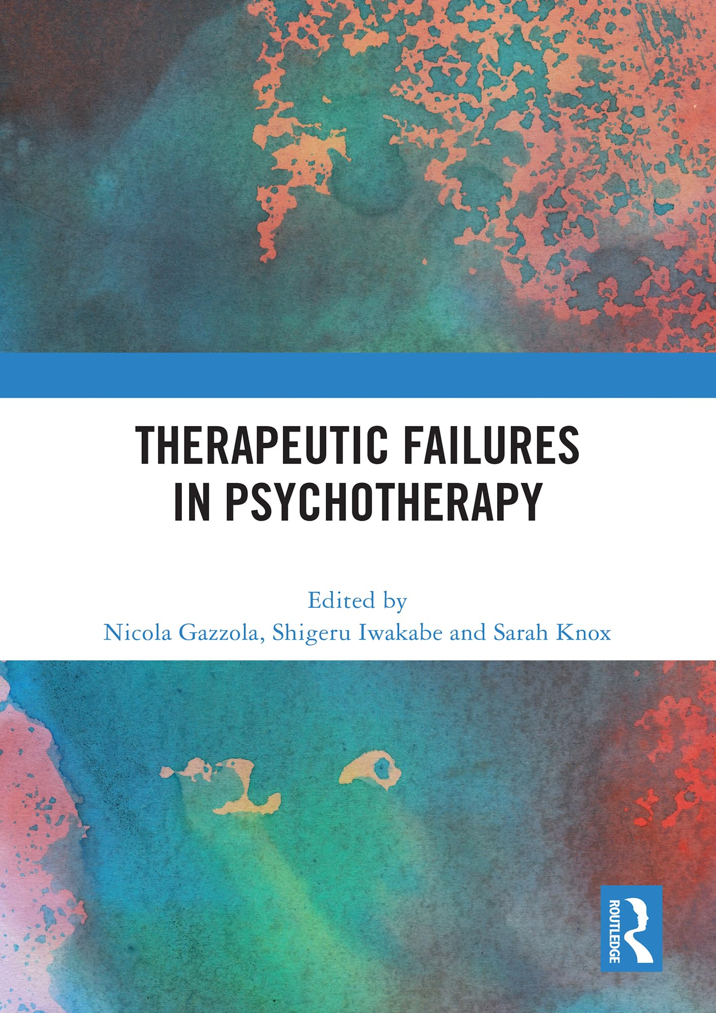 Therapeutic Failures in Psychotherapy Medicine