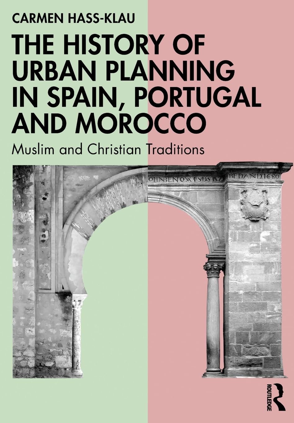 The History of Urban Planning in Spain, Portugal and Morocco Law