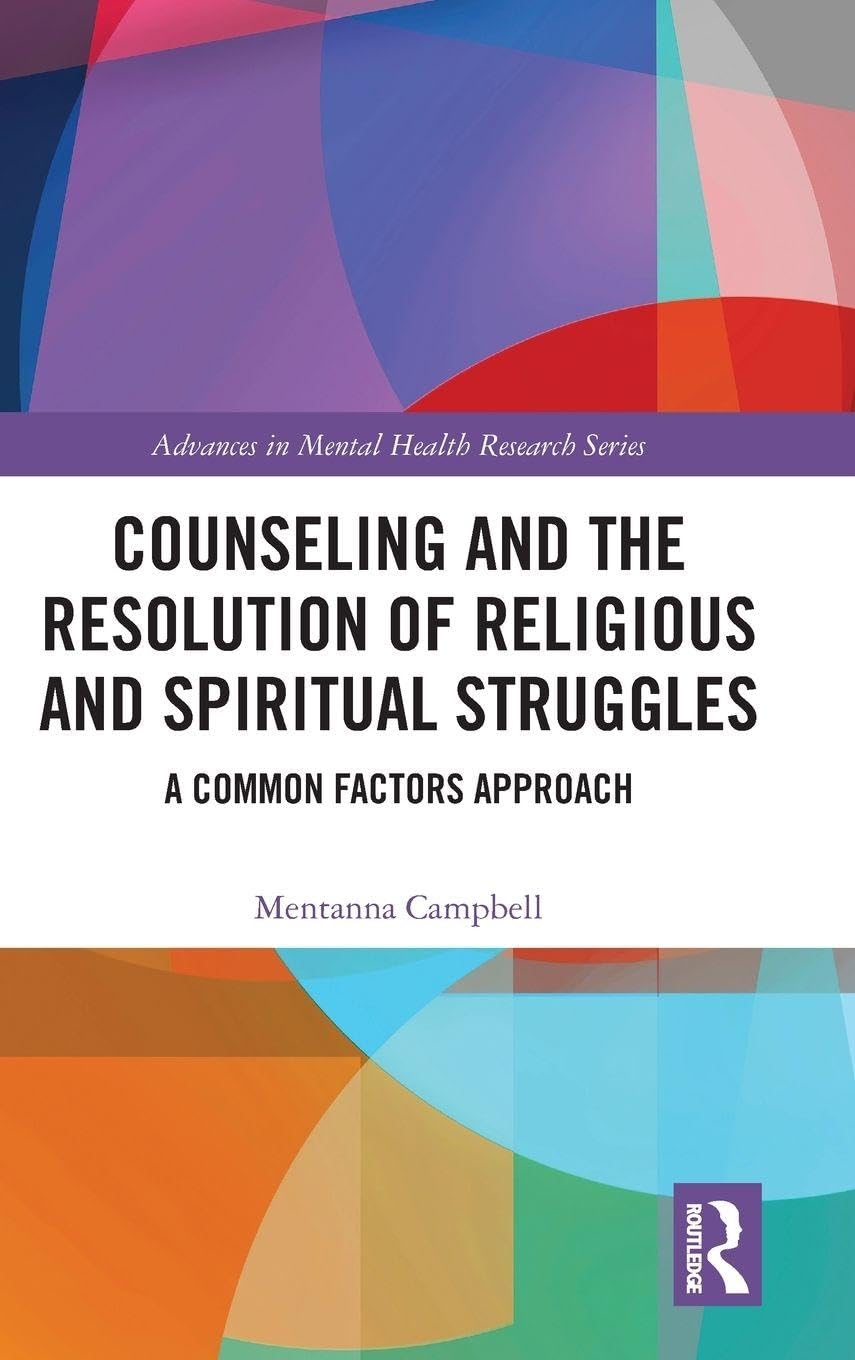 Counseling and the Resolution of Religious and Spiritual Struggles Social Sciences