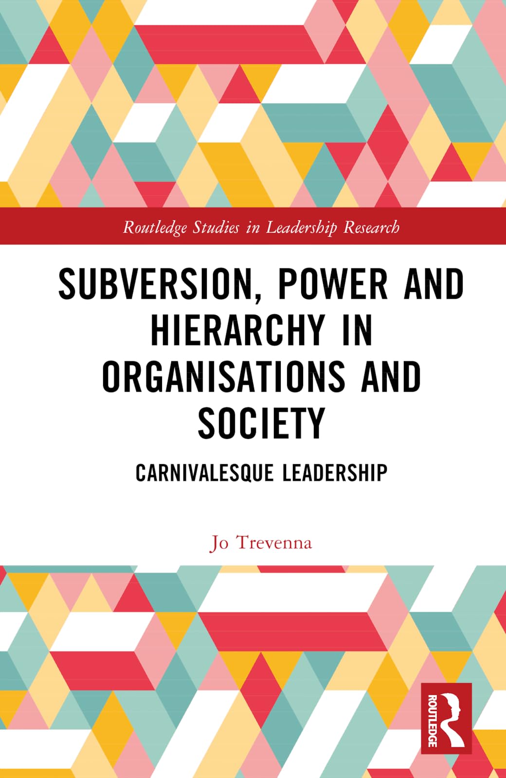 Subversion, Power and Hierarchy in Organisations and Society Business, Finance & Career