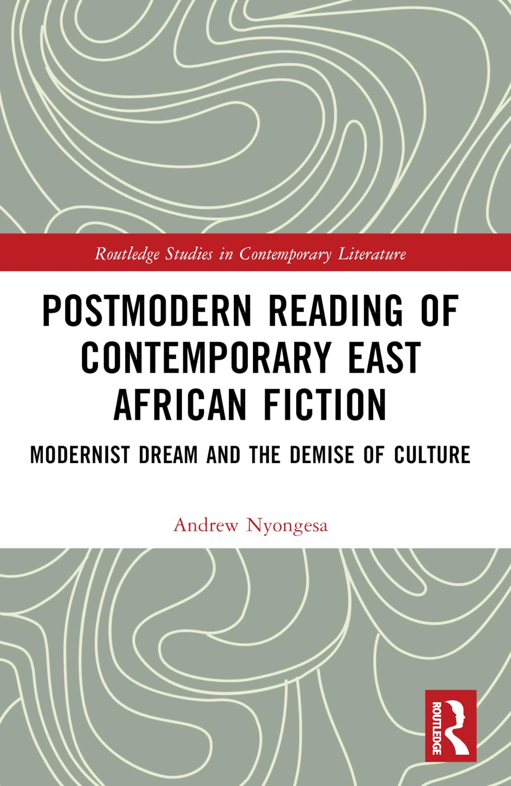 Postmodern Reading of Contemporary East African Fiction Contemporary literature