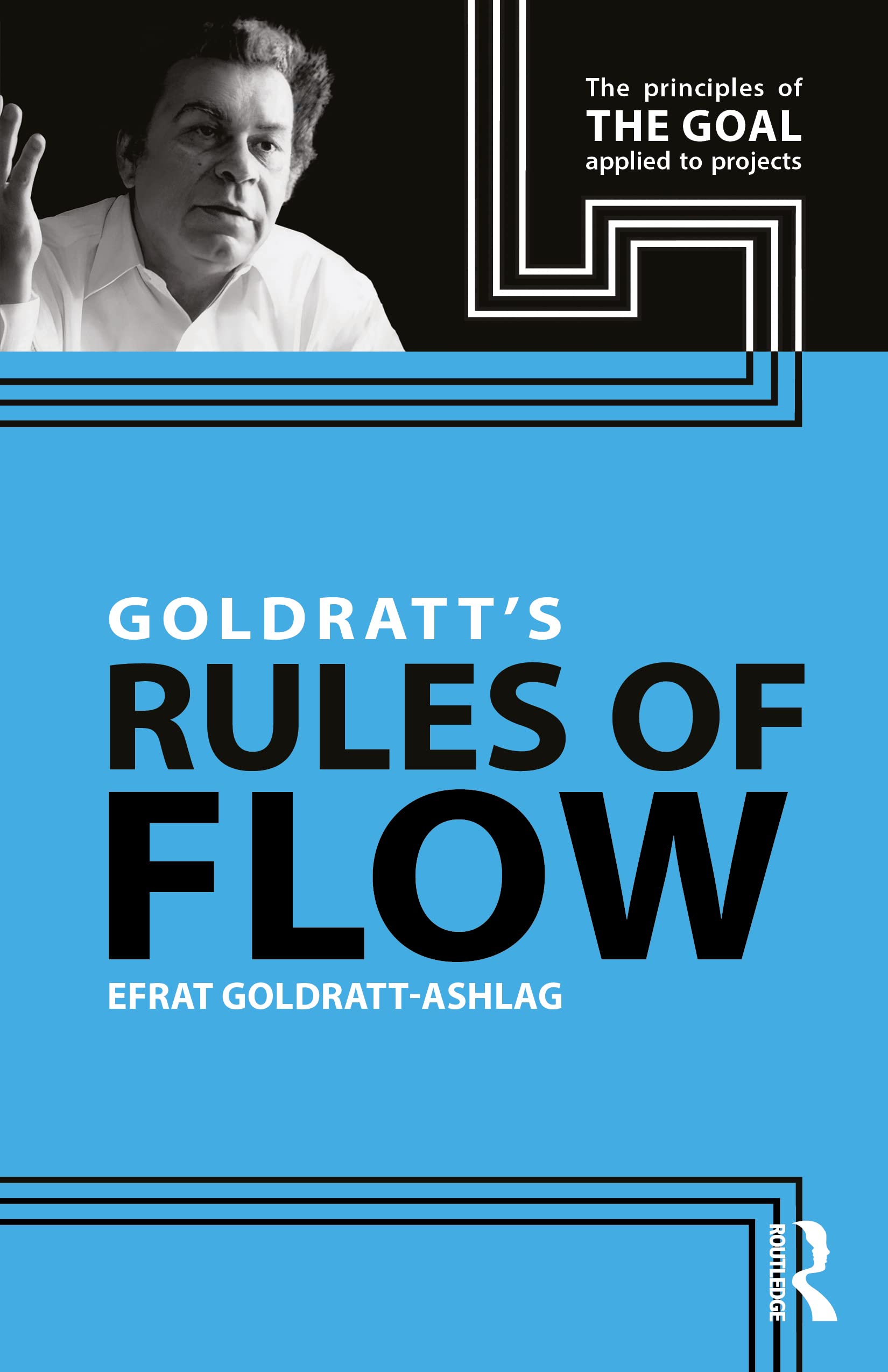 Goldratt's Rules of Flow Law