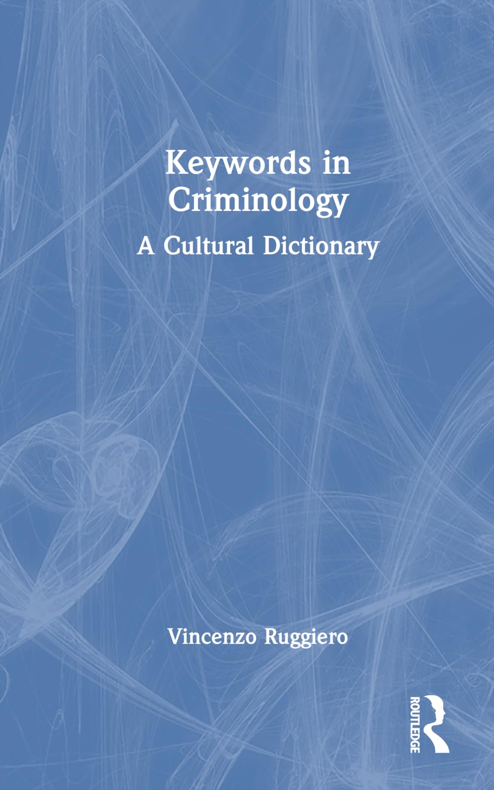 Keywords in Criminology Law