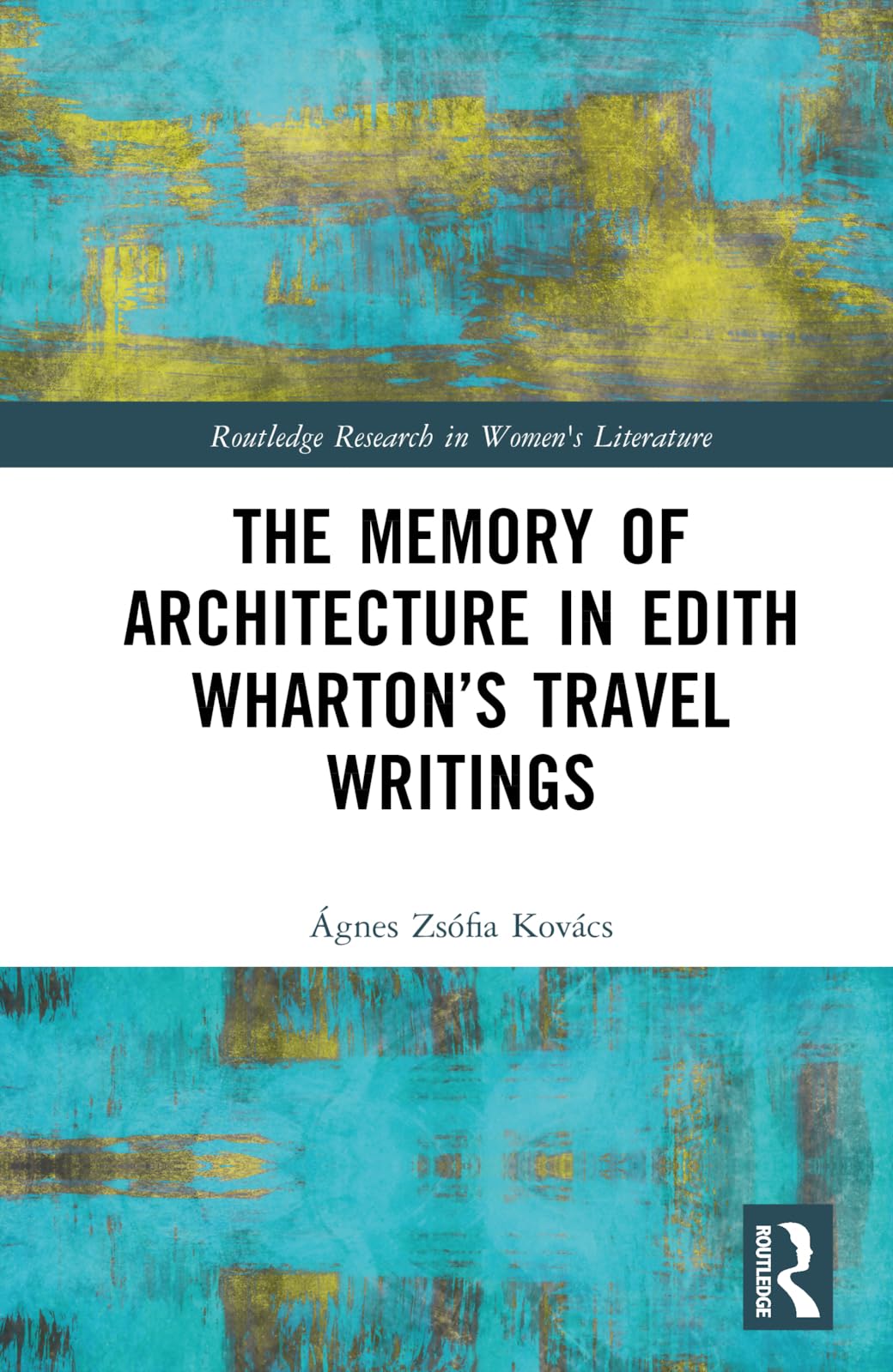 The Memory of Architecture in Edith Wharton's Travel Writings Social Sciences