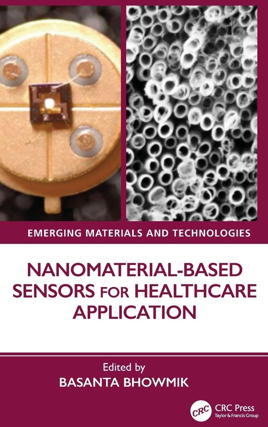 Nanomaterial-based Sensors for Healthcare Application Medicine