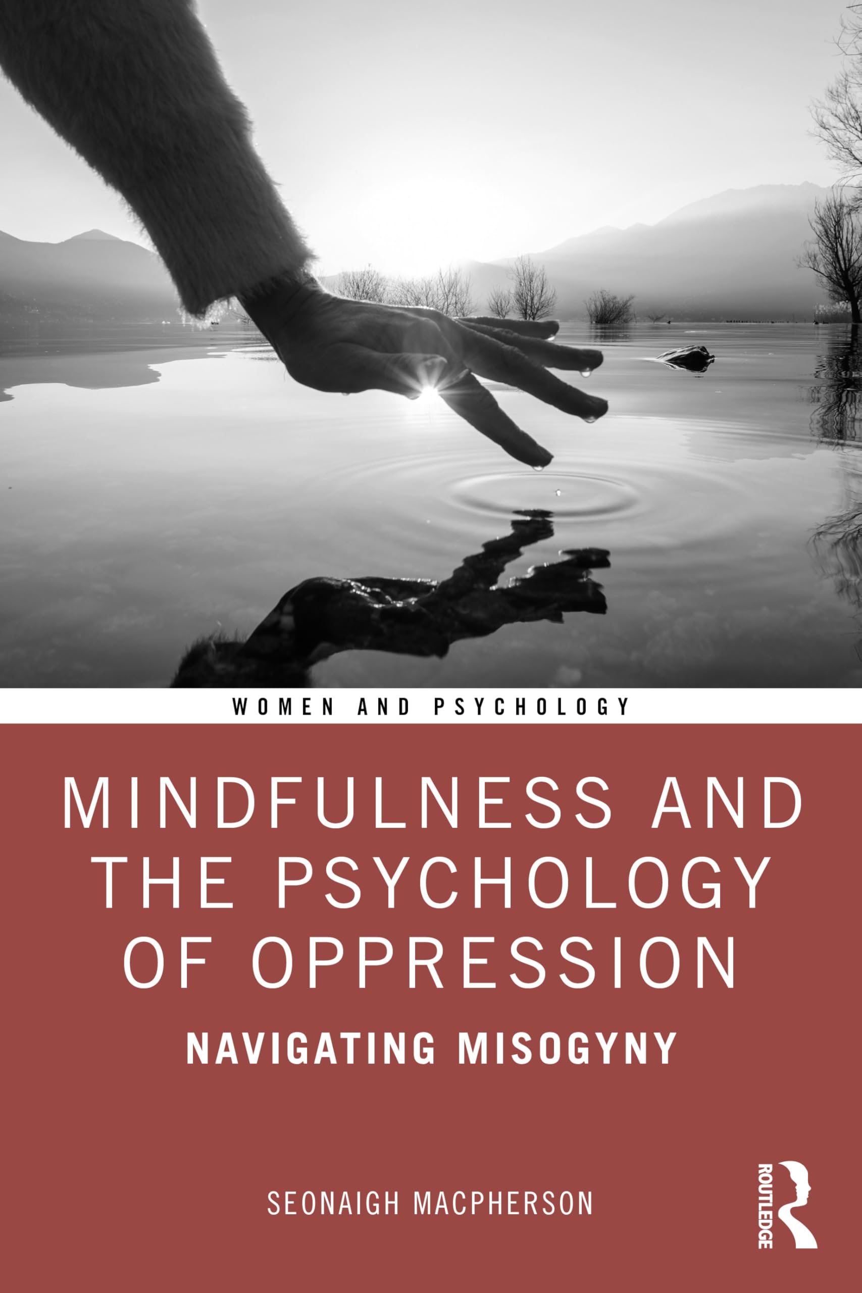 Mindfulness and the Psychology of Oppression Medicine