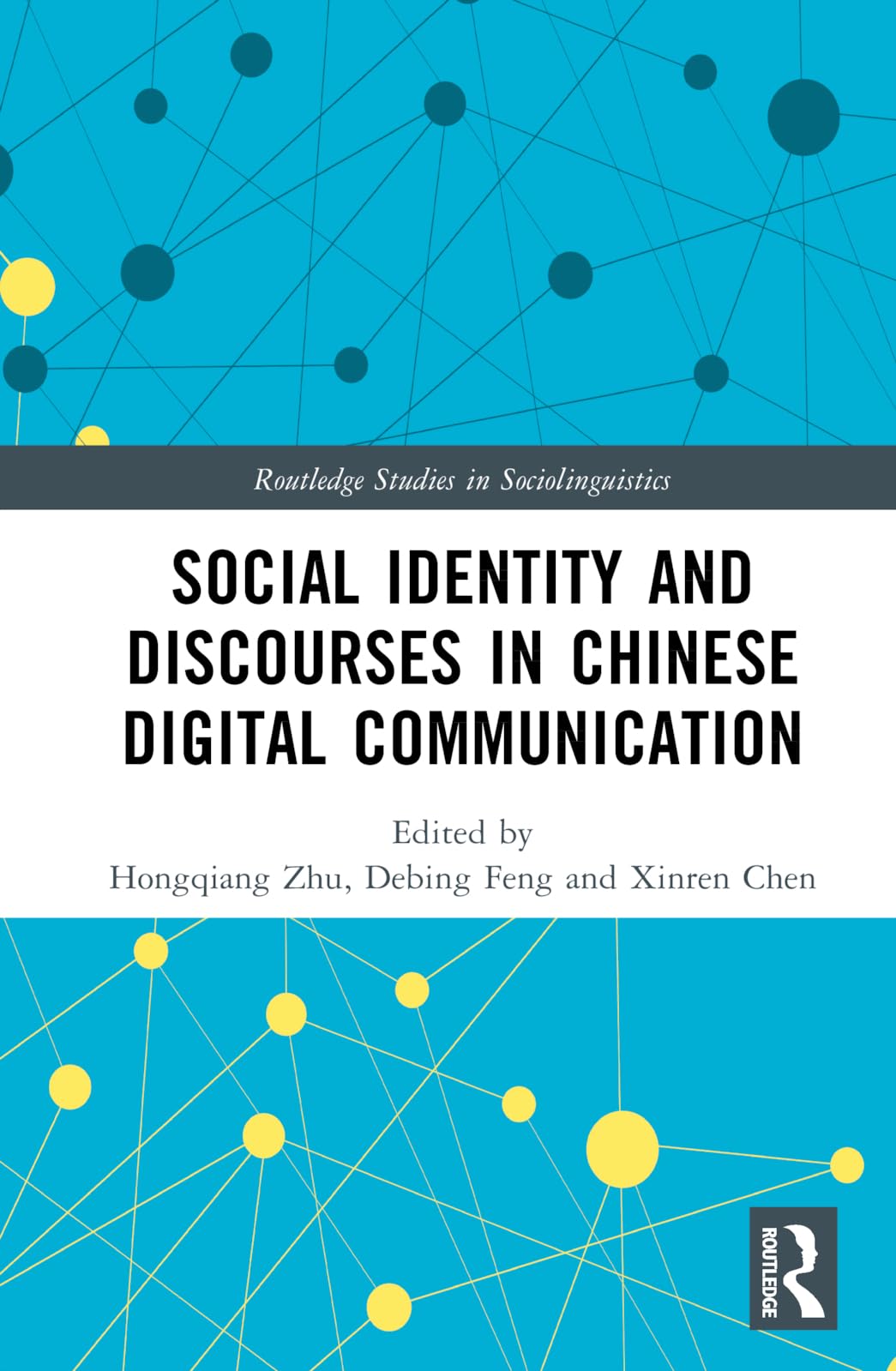 Social Identity and Discourses in Chinese Digital Communication Media & Communication