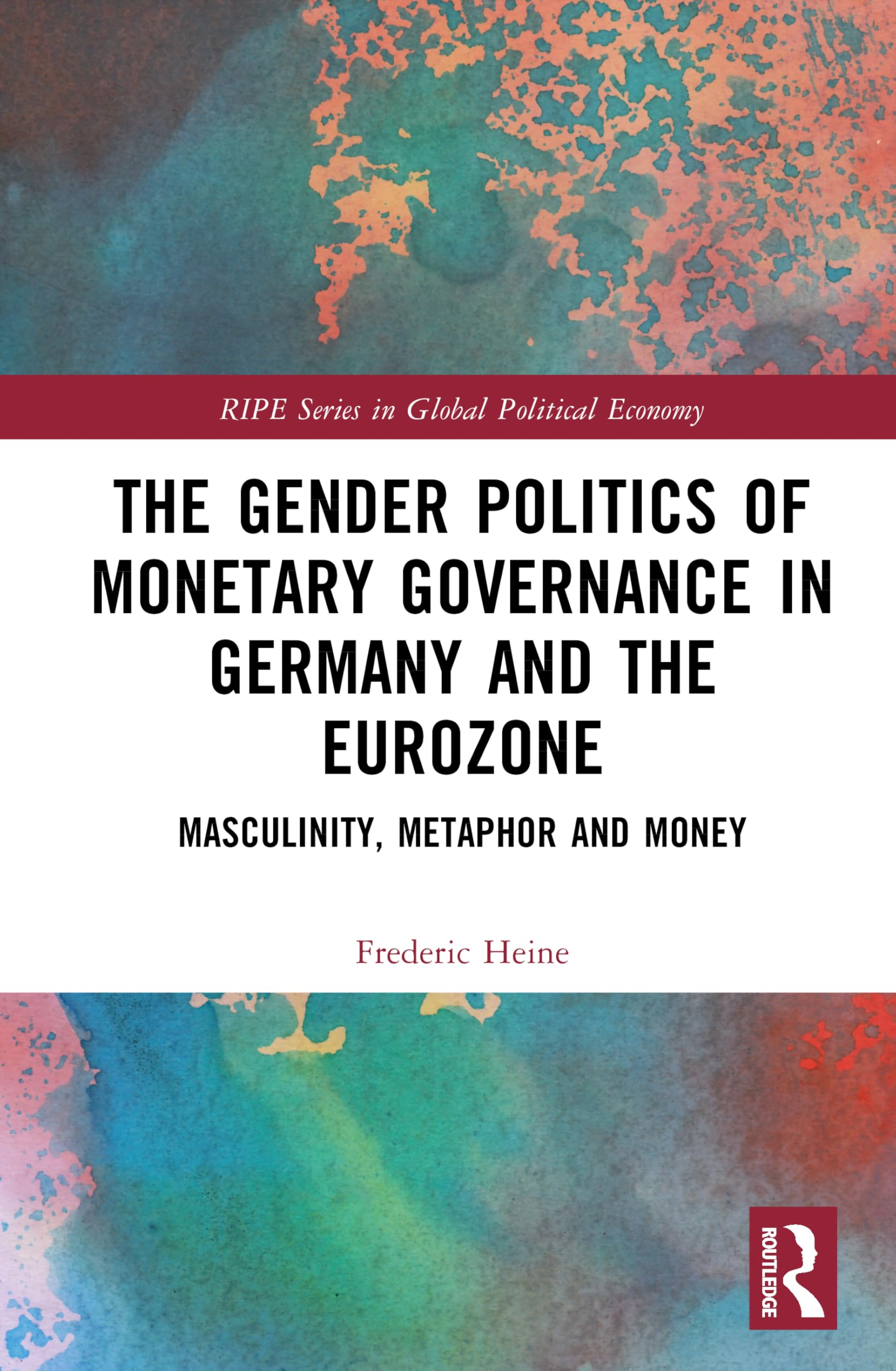 Gender Politics of Monetary Governance in Germany and the Eurozone Books