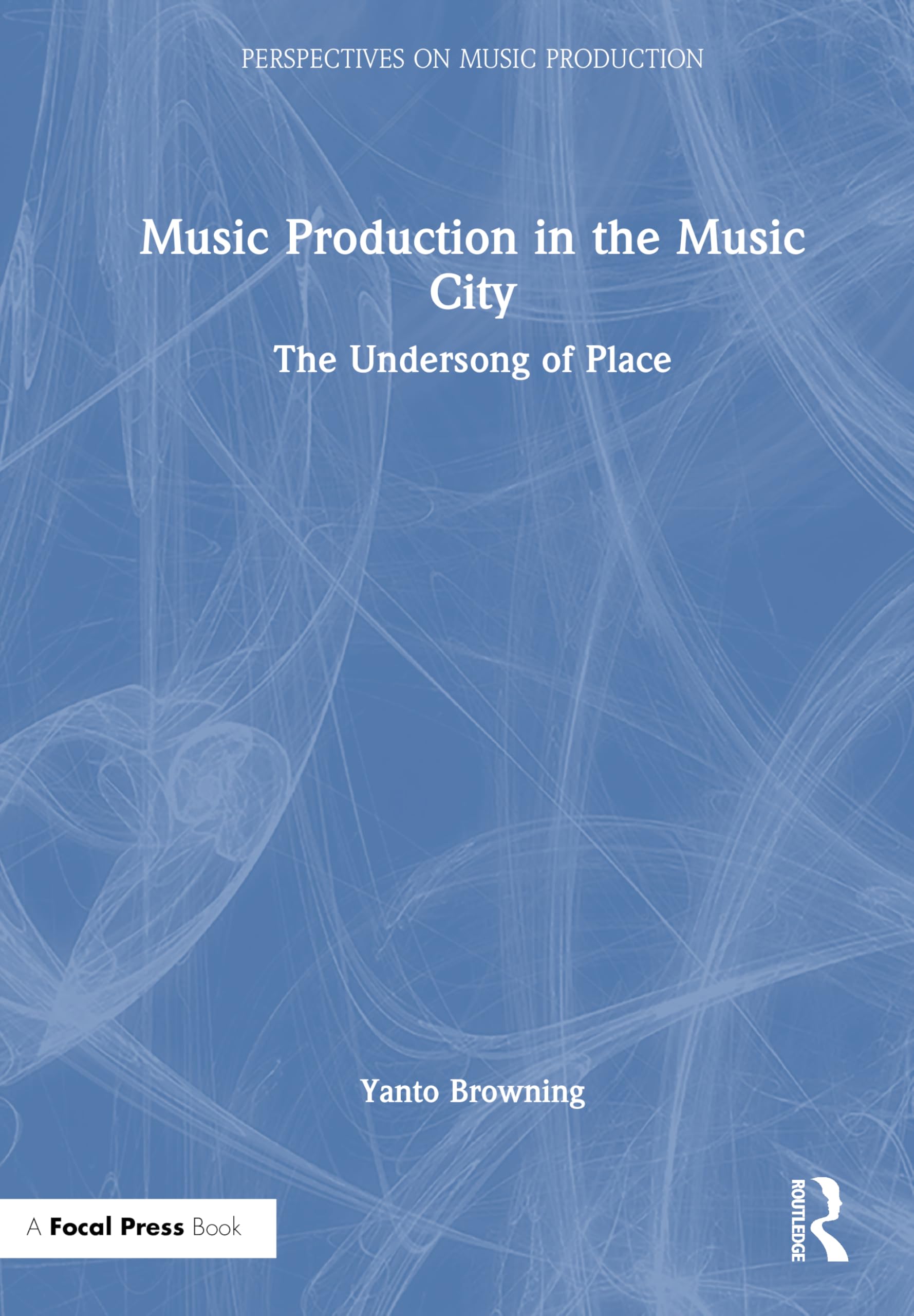 Music Production in the Music City Social Sciences