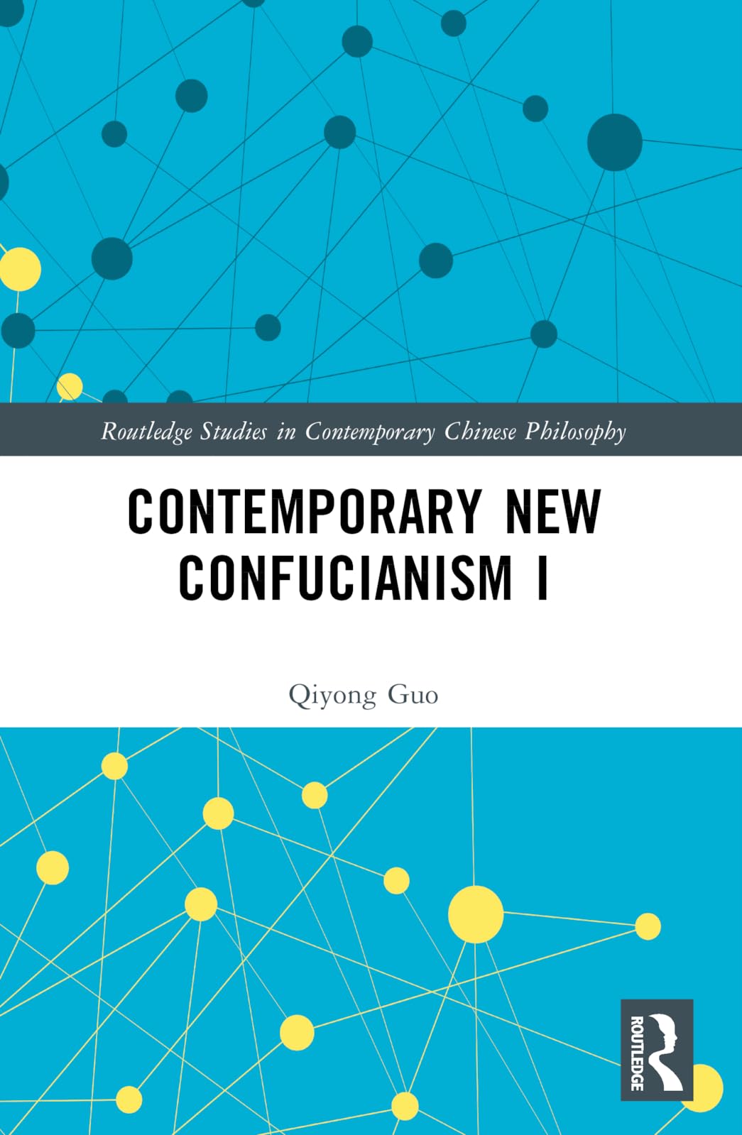 Contemporary New Confucianism I Philosophy