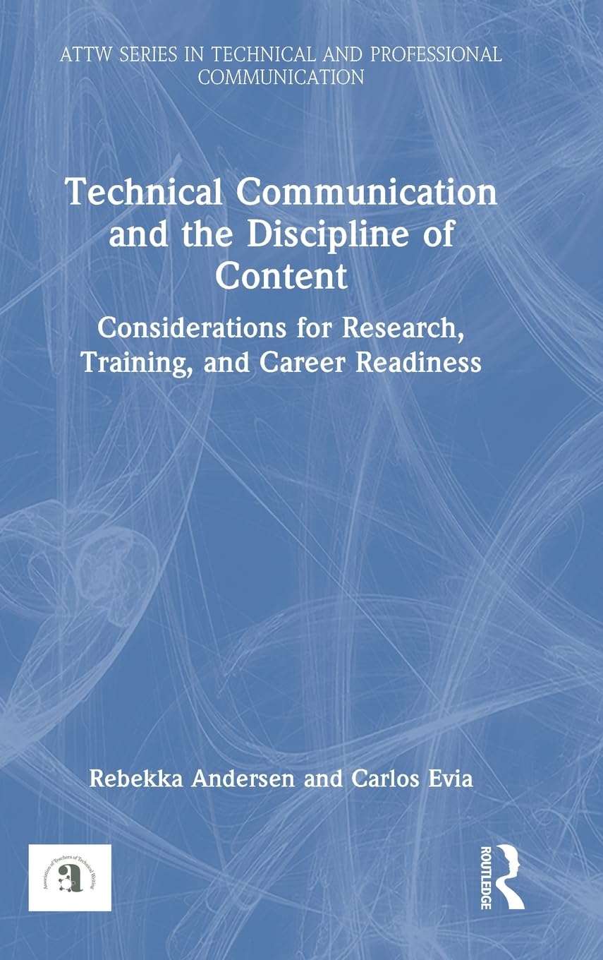 Product Image: Technical Communication and the Discipline of Content