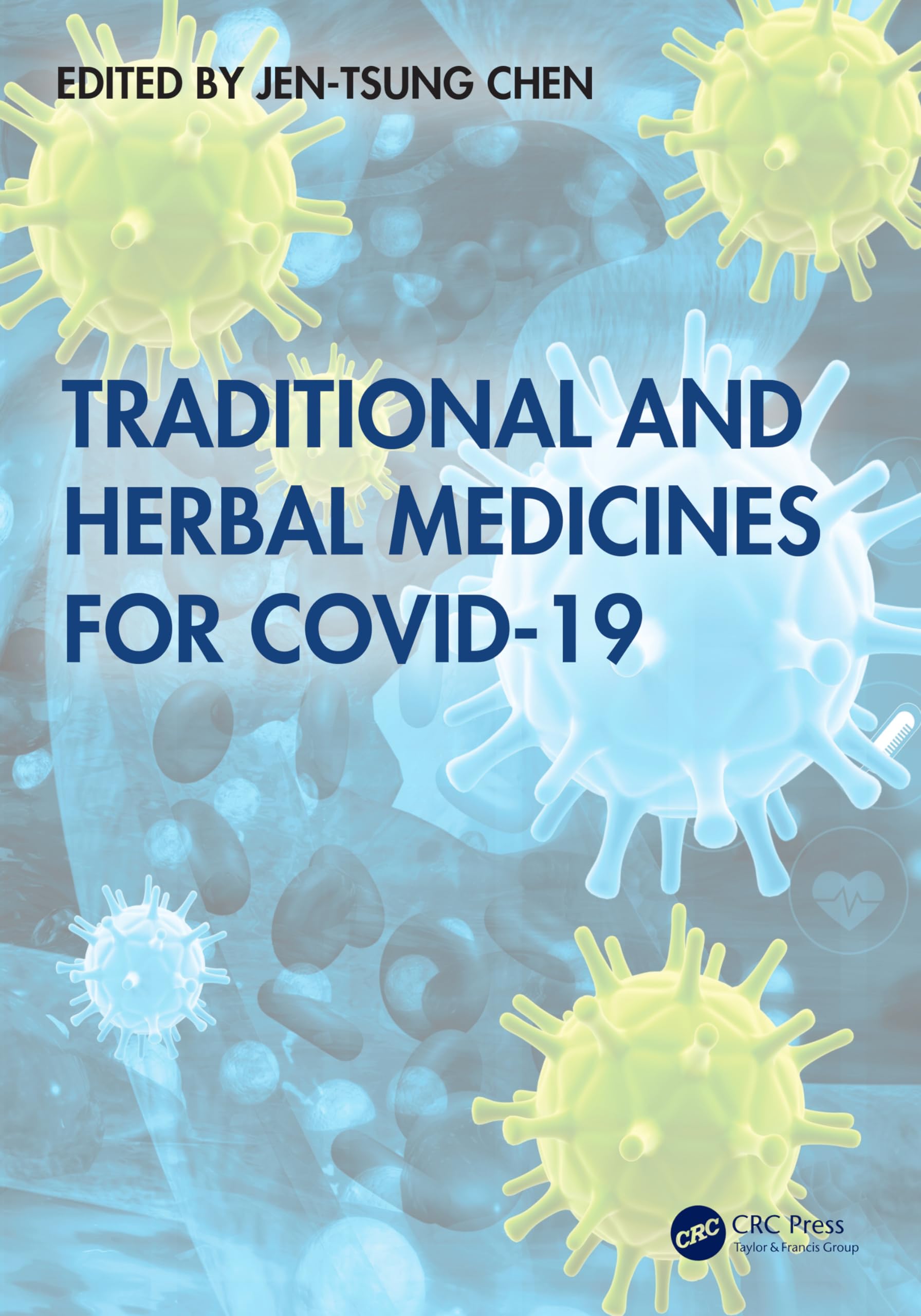 Traditional and Herbal Medicines for COVID-19 Medicine