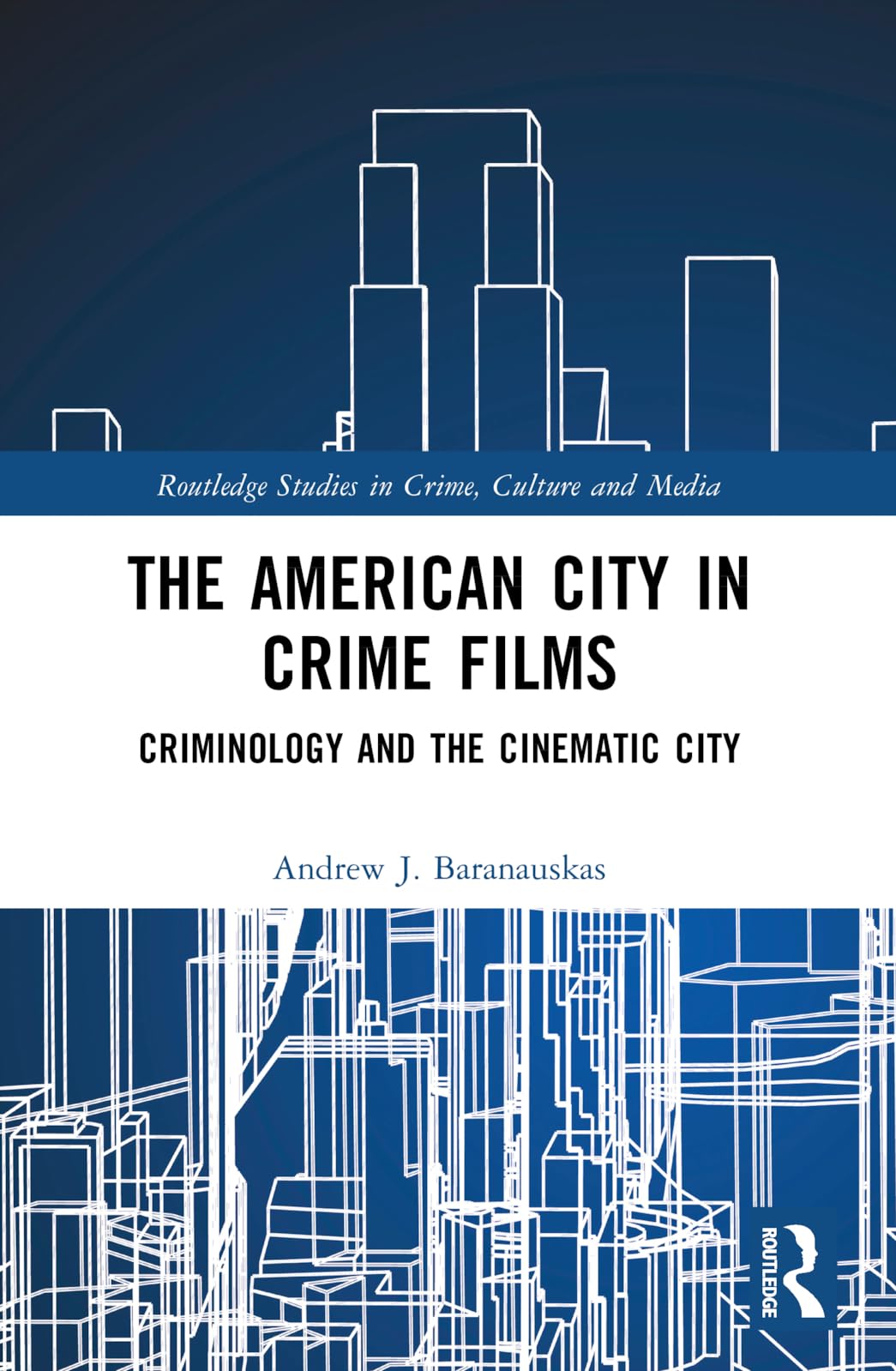 The American City in Crime Films Law