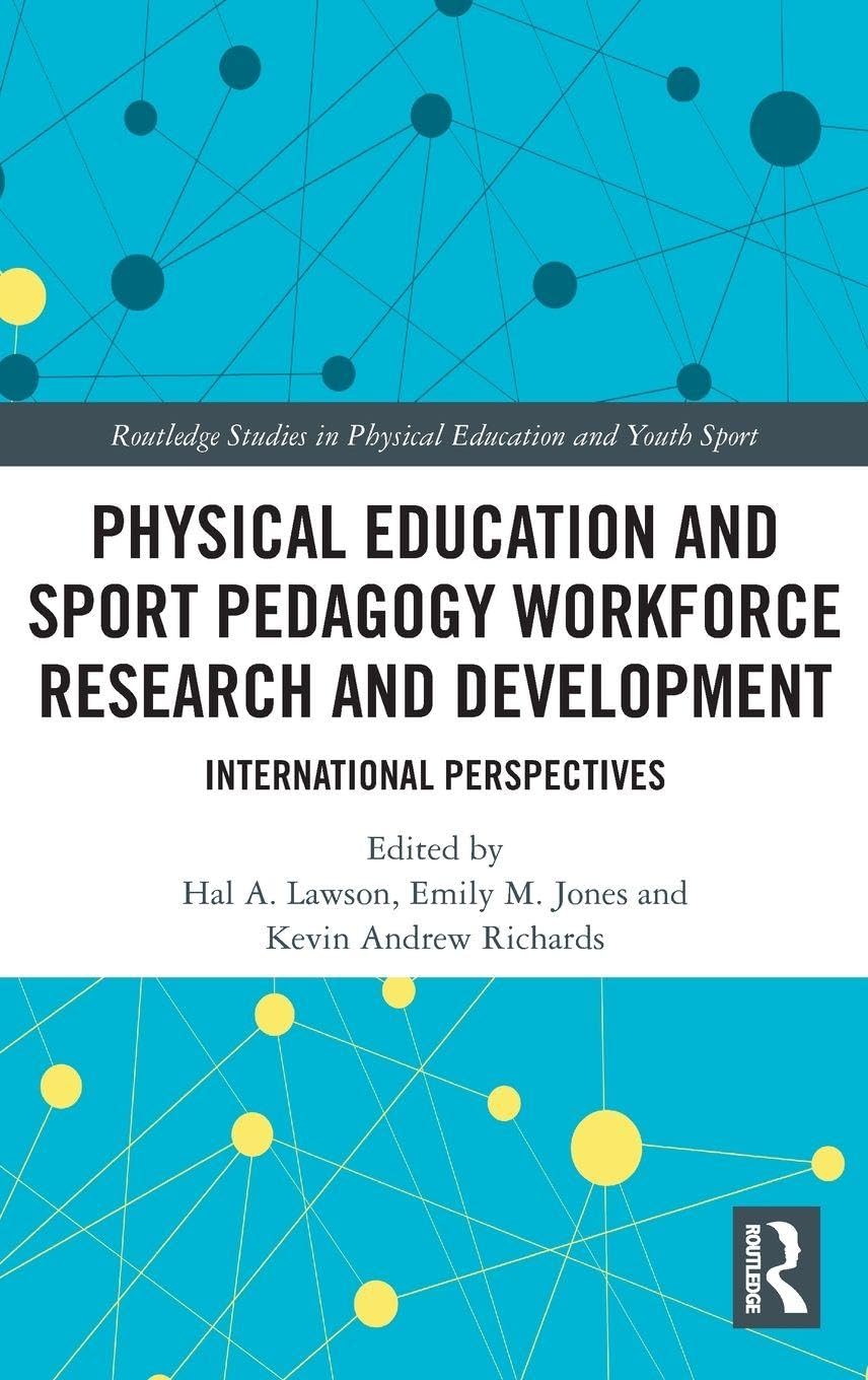 Physical Education and Sport Pedagogy Workforce Research and Development Study Guides