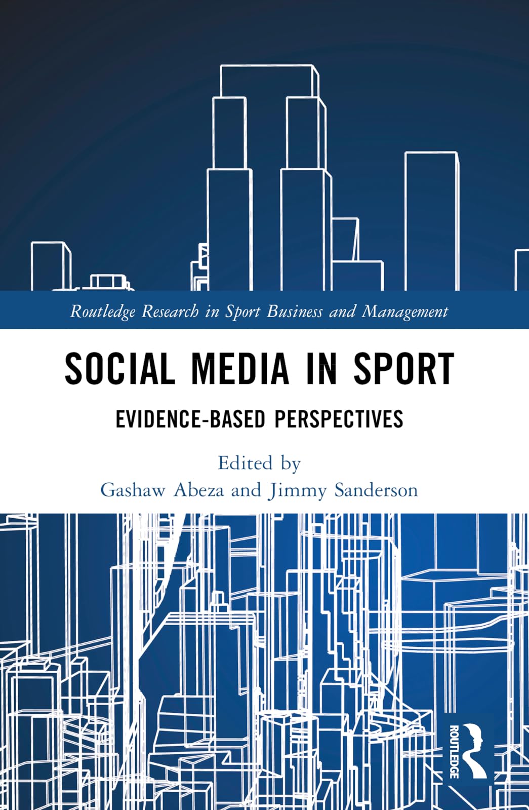 Social Media in Sport Business, Finance & Career