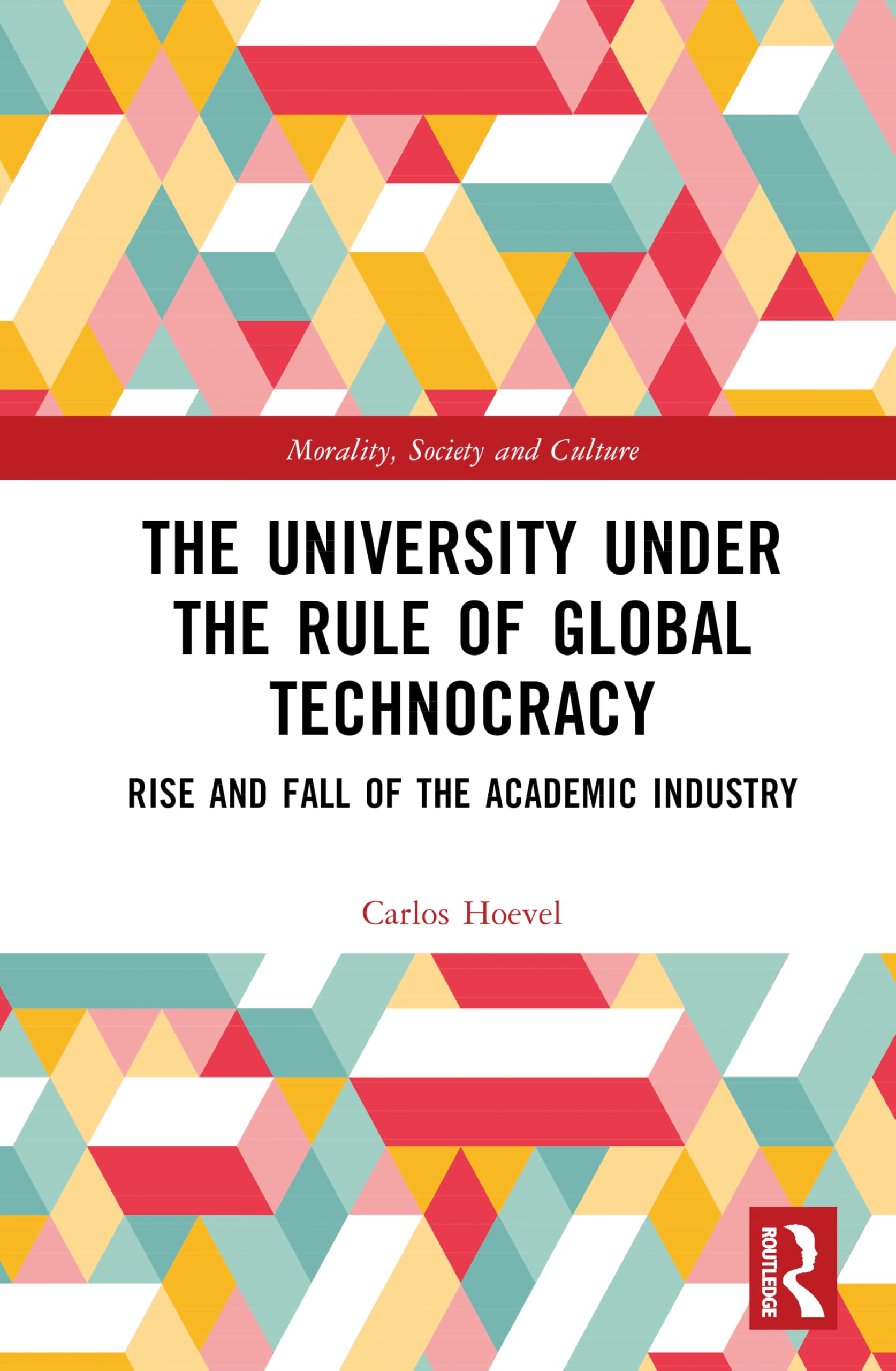 The University Under the Rule of Global Technocracy Books
