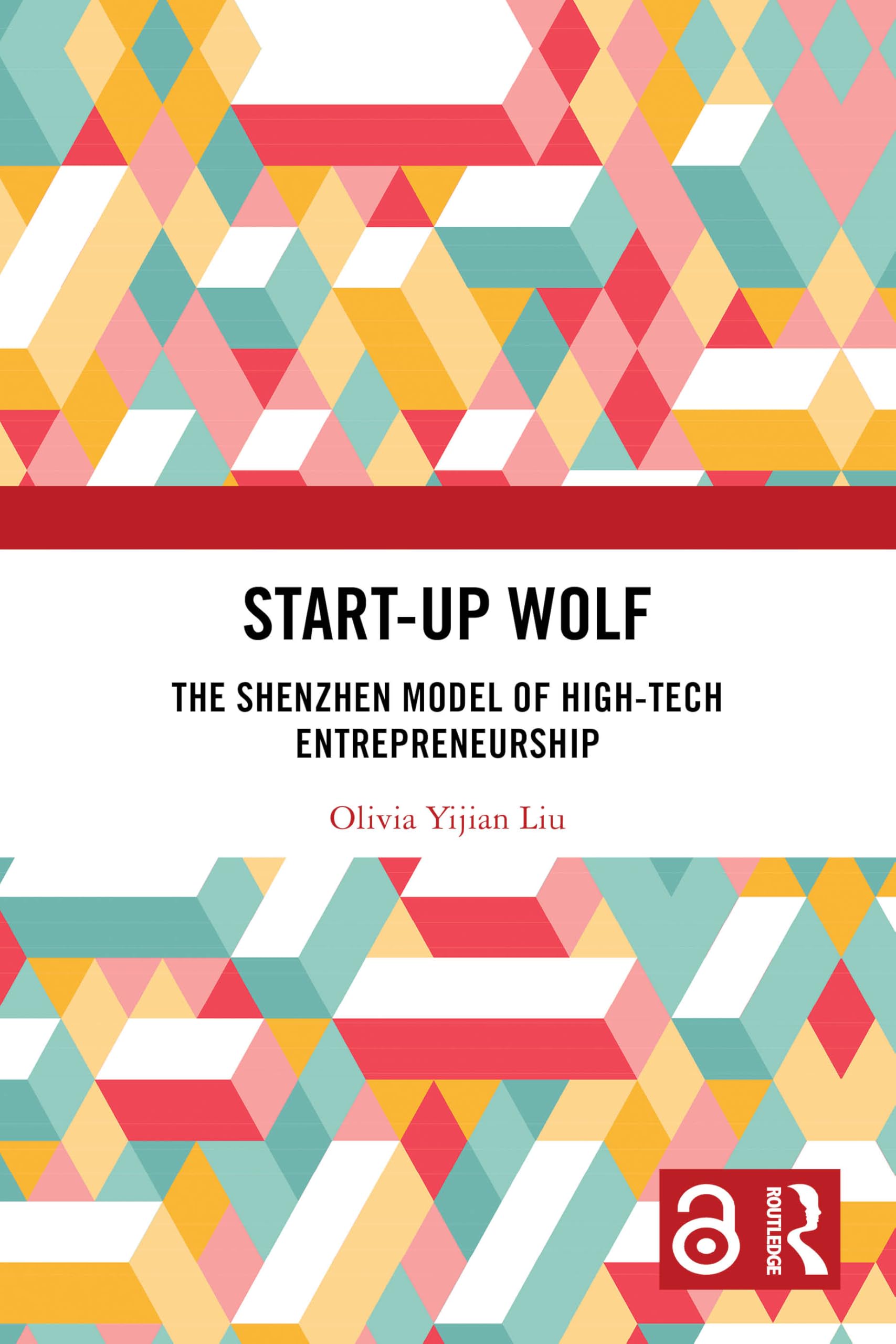Start-up Wolf: The Shenzhen Model of High-Tech Entrepreneurship Social Sciences