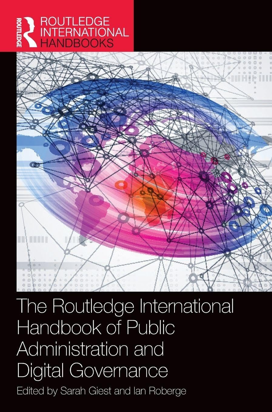 The Routledge International Handbook of Public Administration and Digital Governance Law