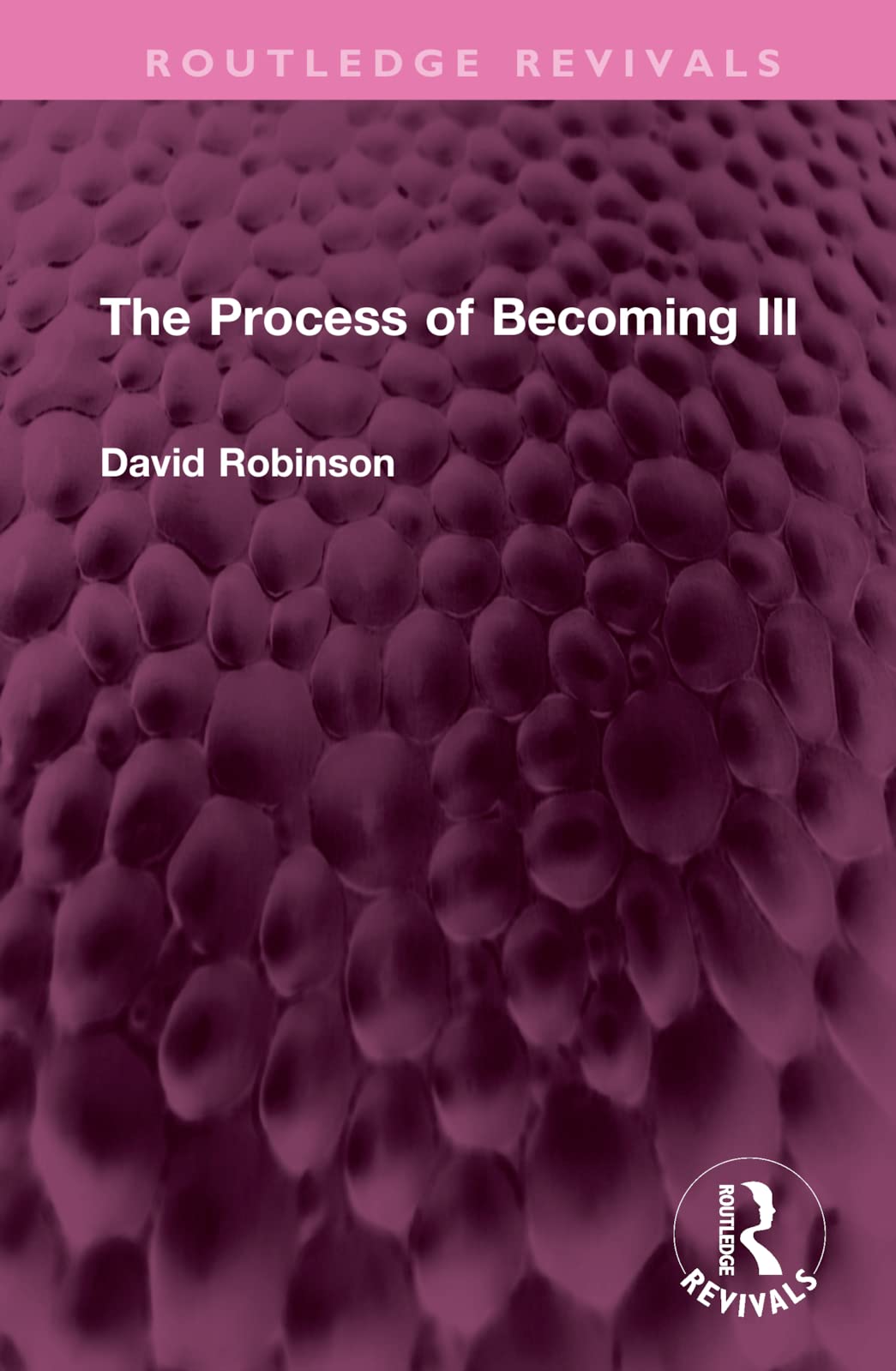 Product Image: The Process of Becoming Ill (Routledge Revivals)