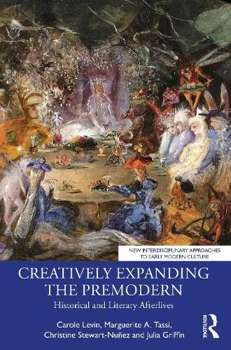Product Image: Creatively Expanding the Premodern