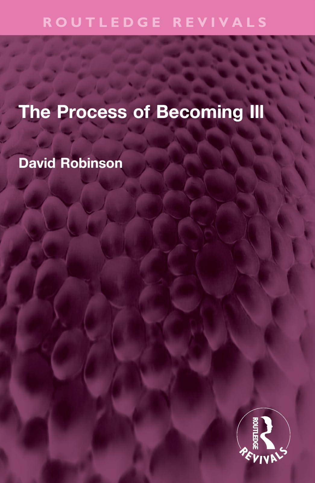 Product Image: The Process of Becoming Ill (Routledge Revivals)