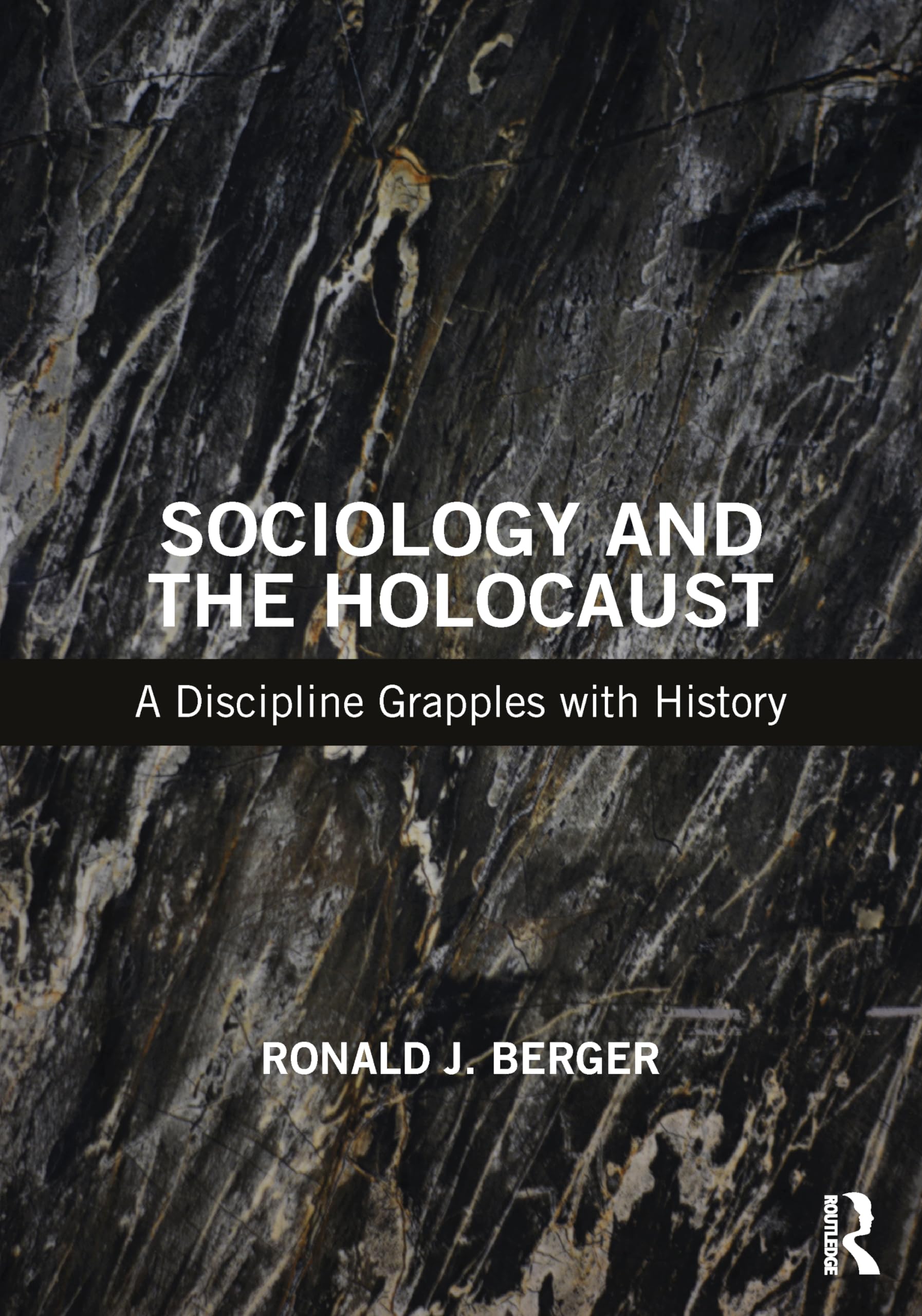 Sociology and the Holocaust: A Discipline Grapples With History Religion & Esotericism