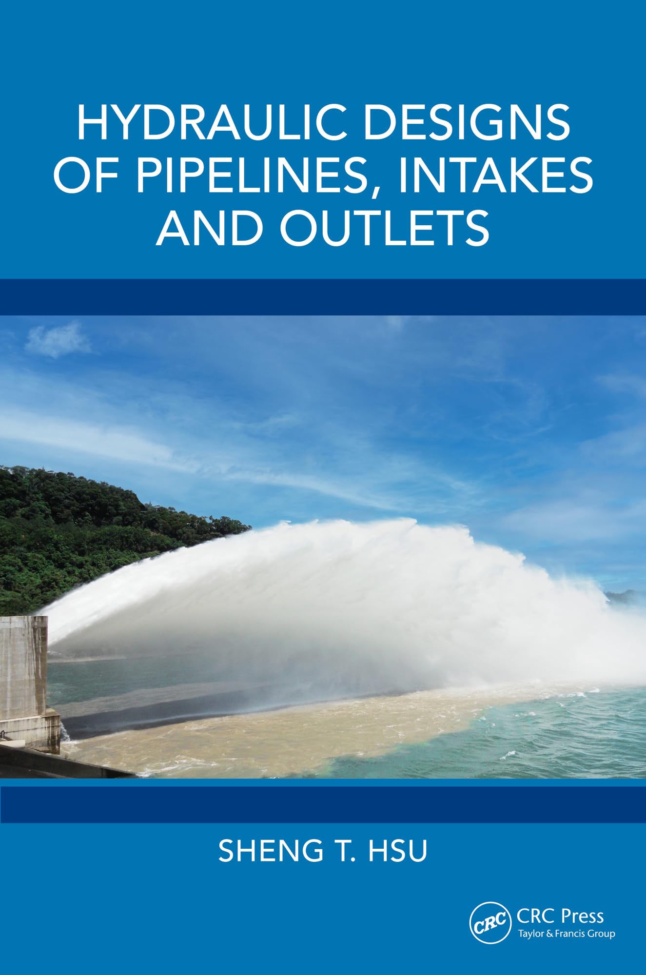 Hydraulic Designs of Pipelines, Intakes and Outlets Business, Finance & Career