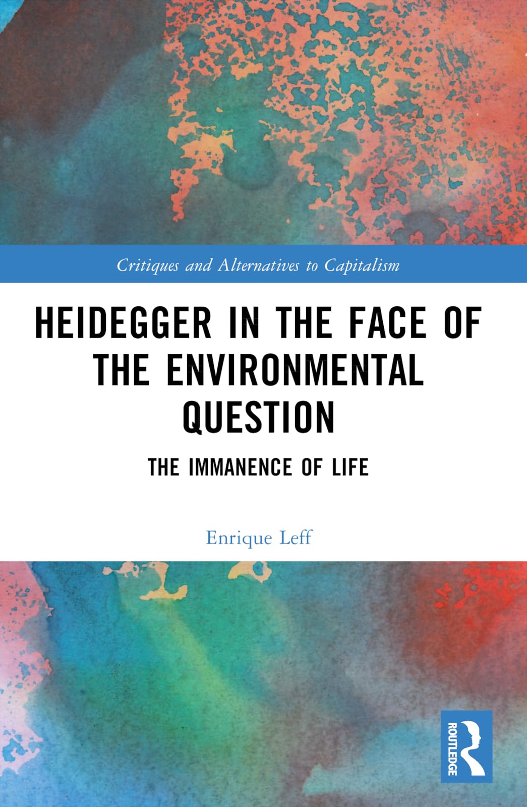 Heidegger in the Face of the Environmental Question Law