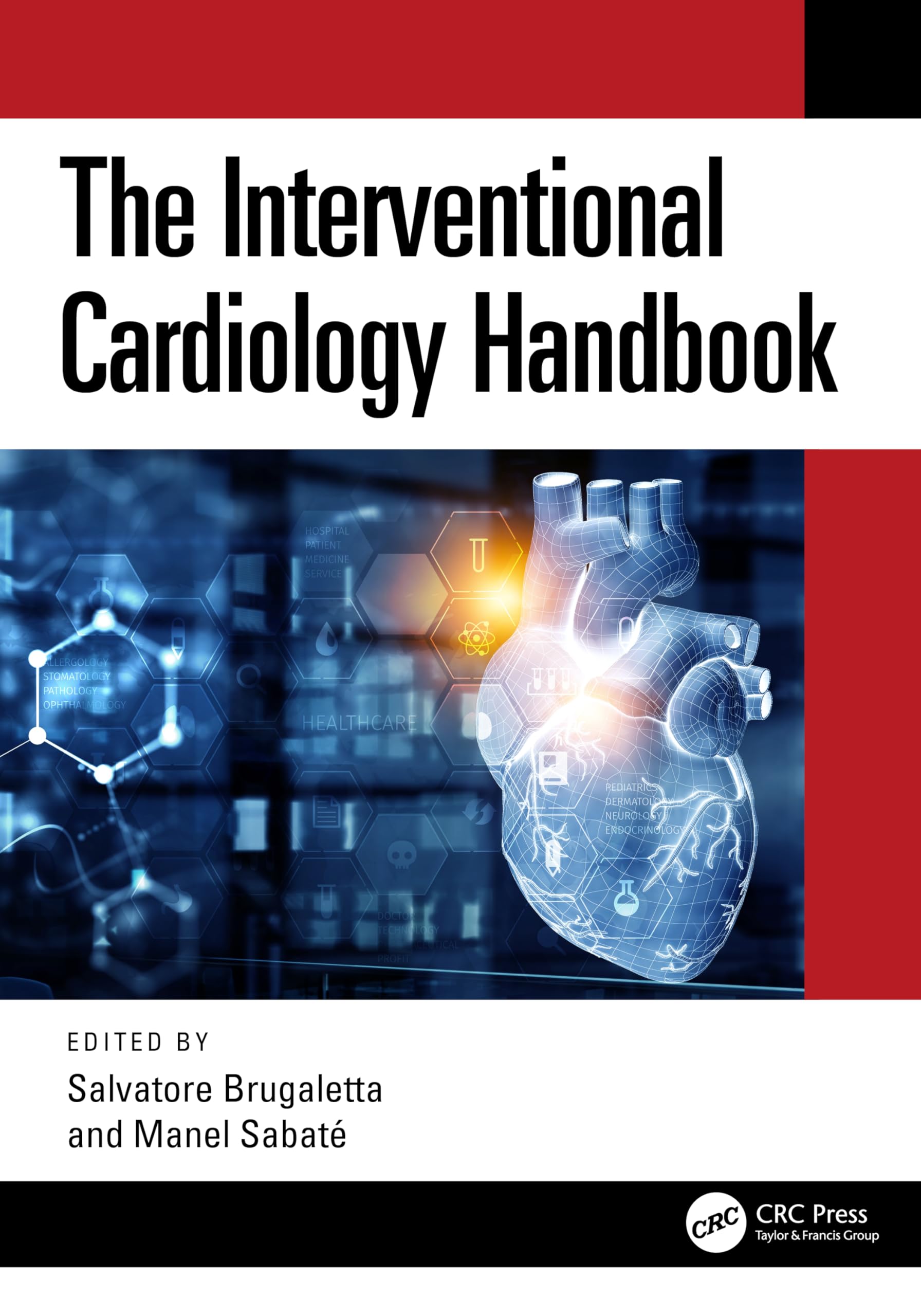 The Interventional Cardiology Handbook Medicine