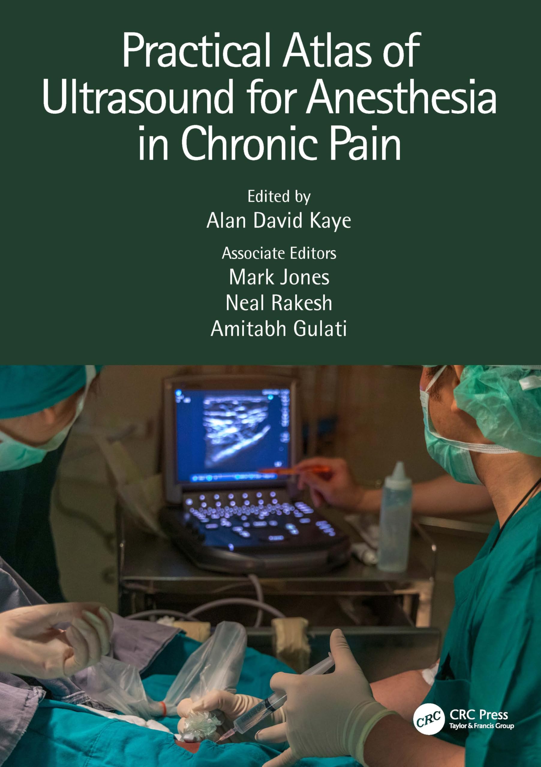 Practical Atlas of Ultrasound for Anesthesia in Chronic Pain Medicine