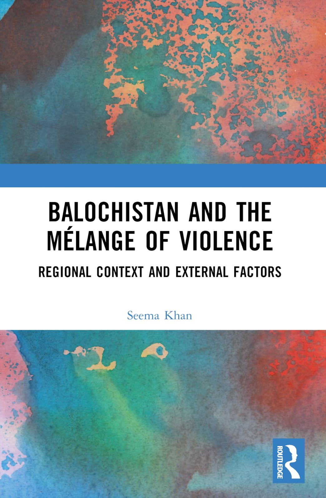 Balochistan and the Mélange of Violence Law