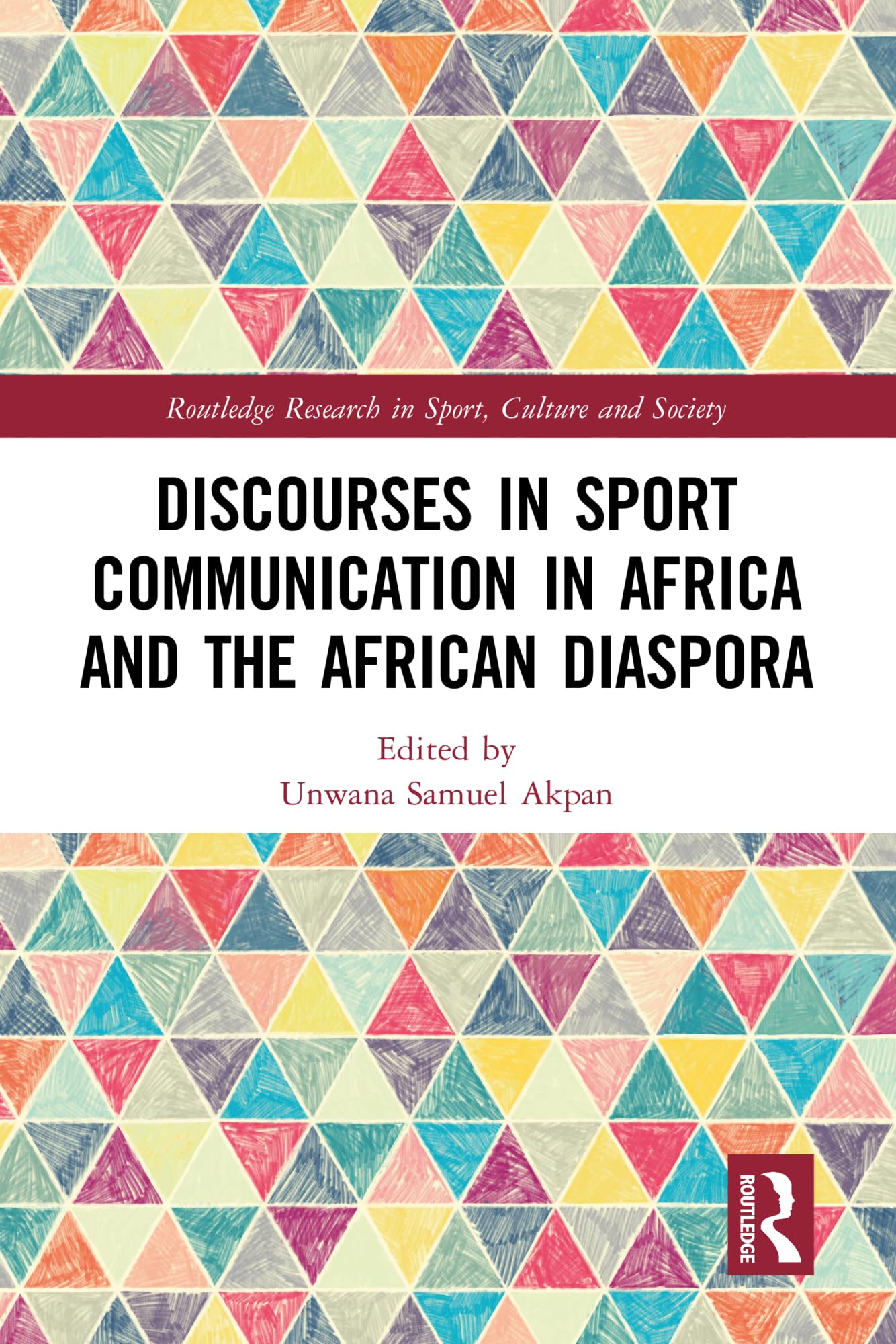 Discourses in Sport Communication in Africa and the African Diaspora Social Sciences