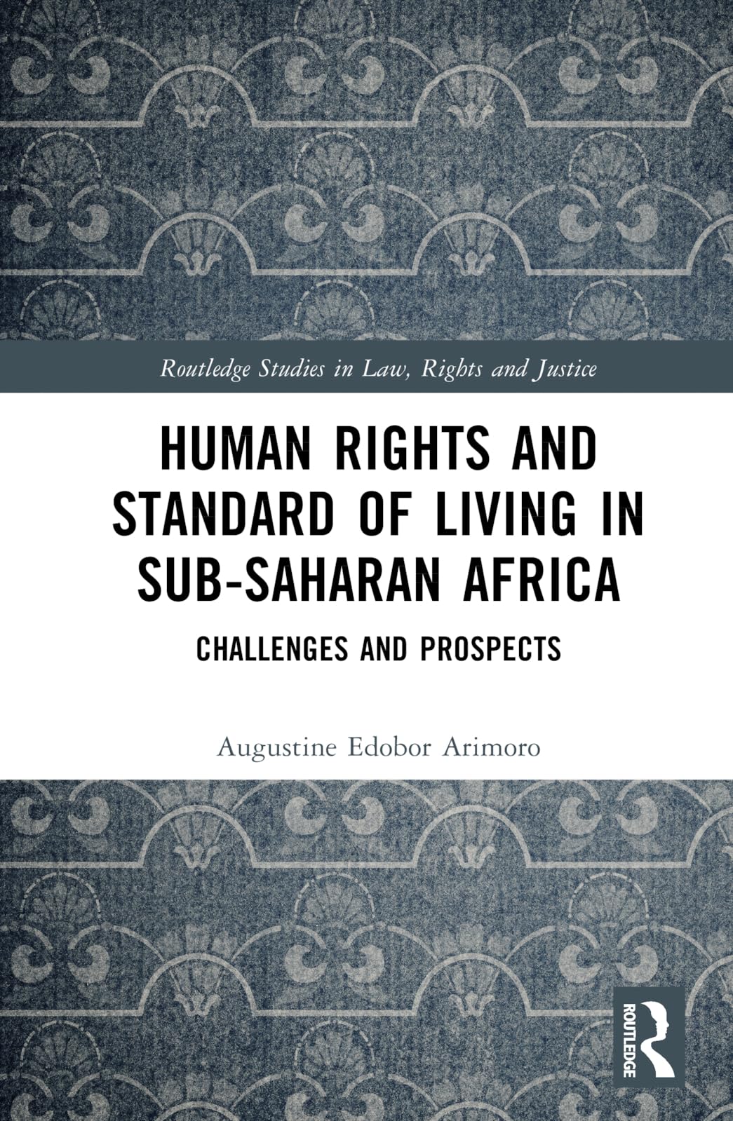 Human Rights and Standard of Living in Sub-Saharan Africa Law