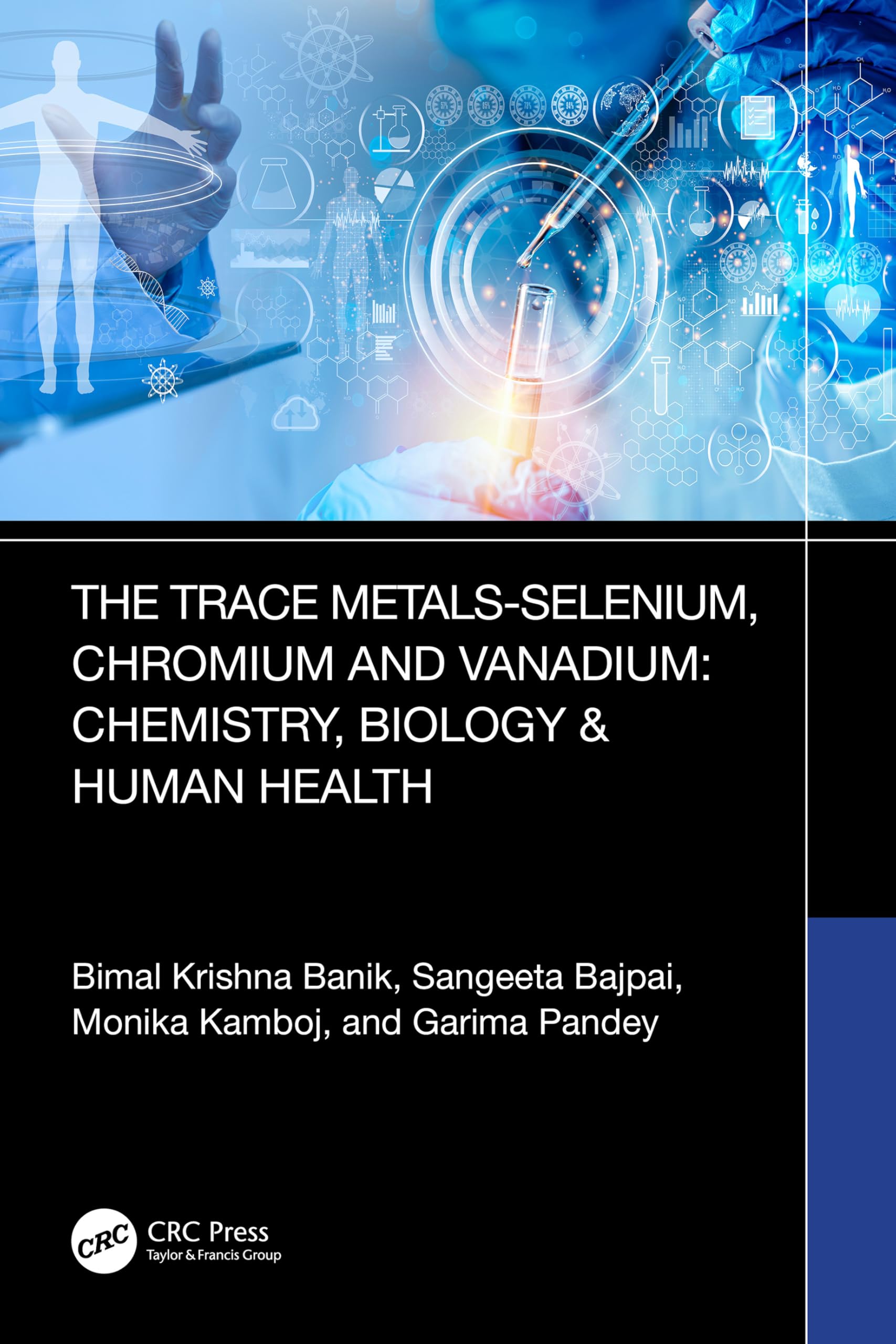Trace Metals Selenium, Chromium and Vanadium Chemistry, Biology & Human Health Medicine