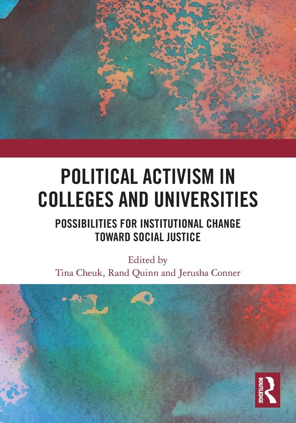 Political Activism in Colleges and Universities Education & Training