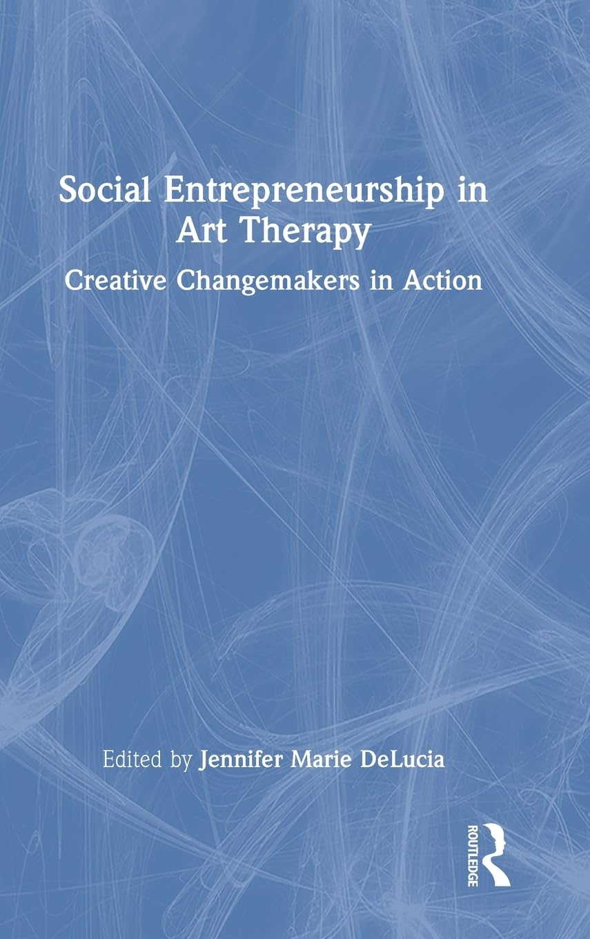 Social Entrepreneurship in Art Therapy Medicine
