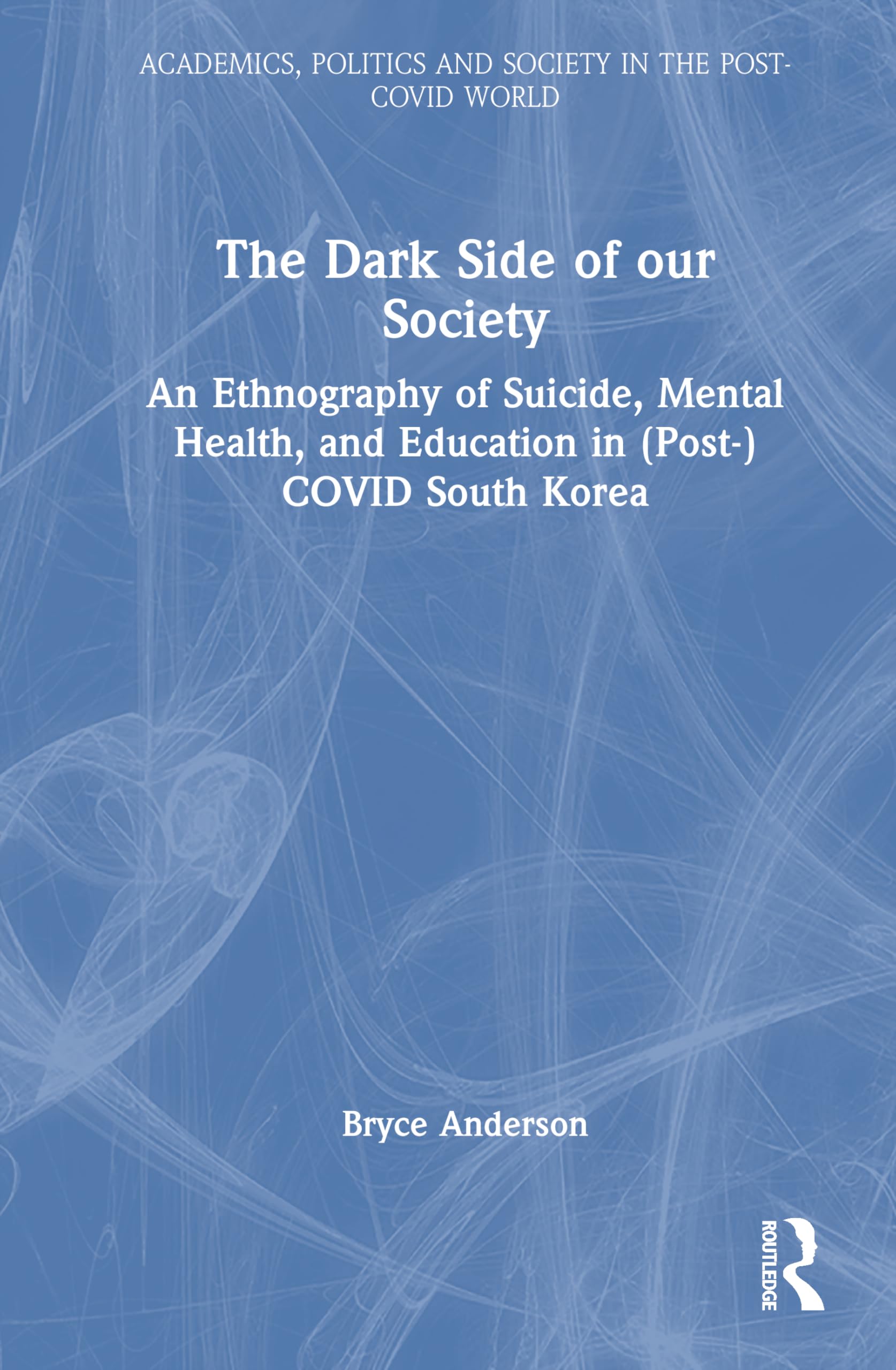 The Dark Side of our Society Books