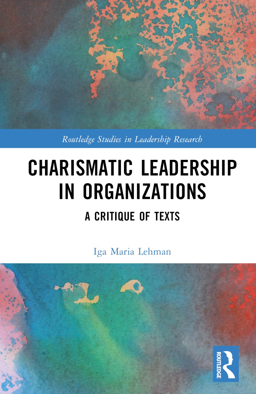 Charismatic Leadership in Organizations Business, Finance & Career
