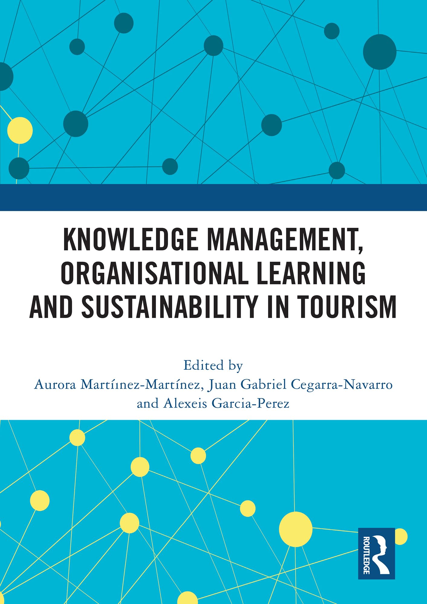 Knowledge Management, Organisational Learning and Sustainability in Tourism Law